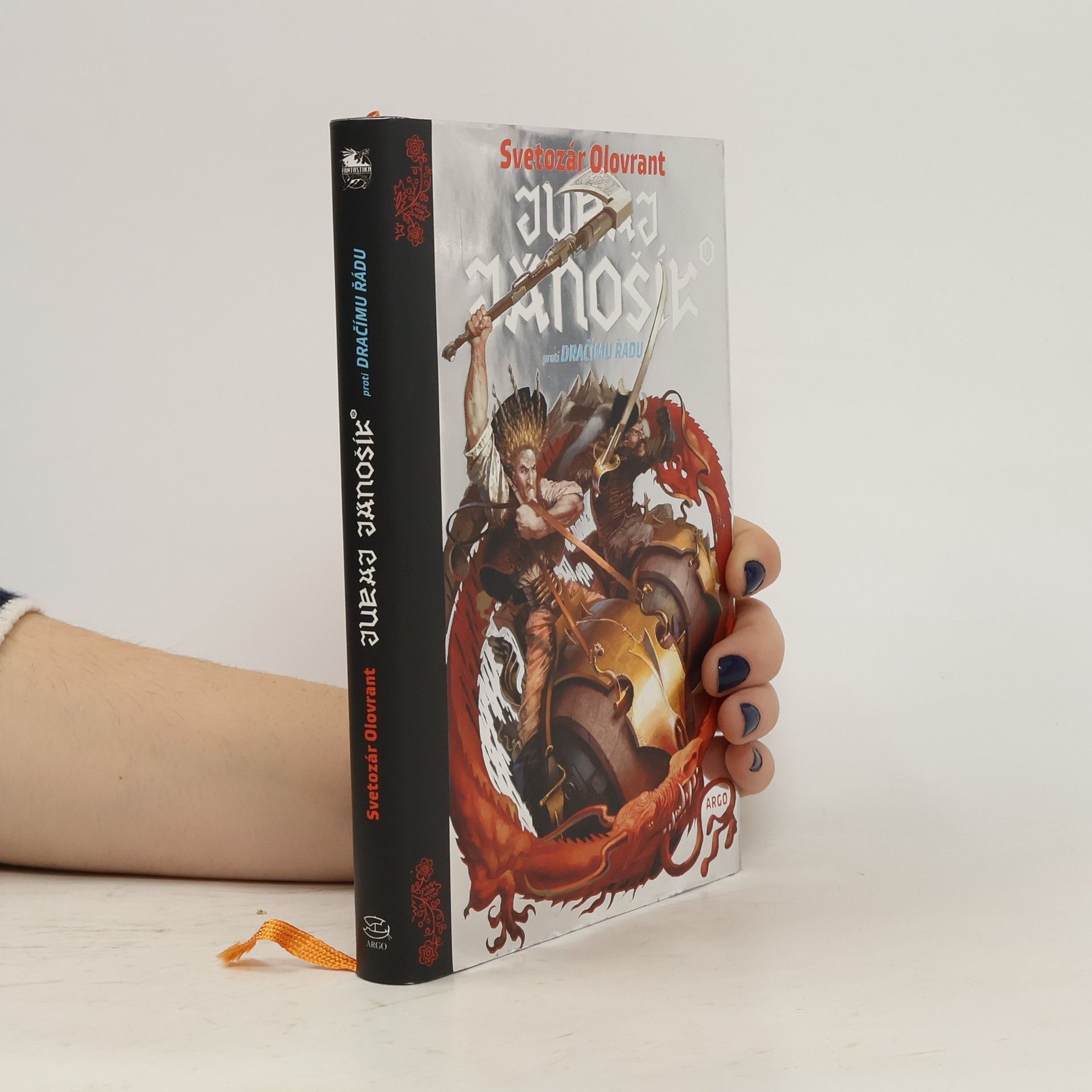 Svetozár Olovrant Juraj Jánošík® proti Dračímu řádu