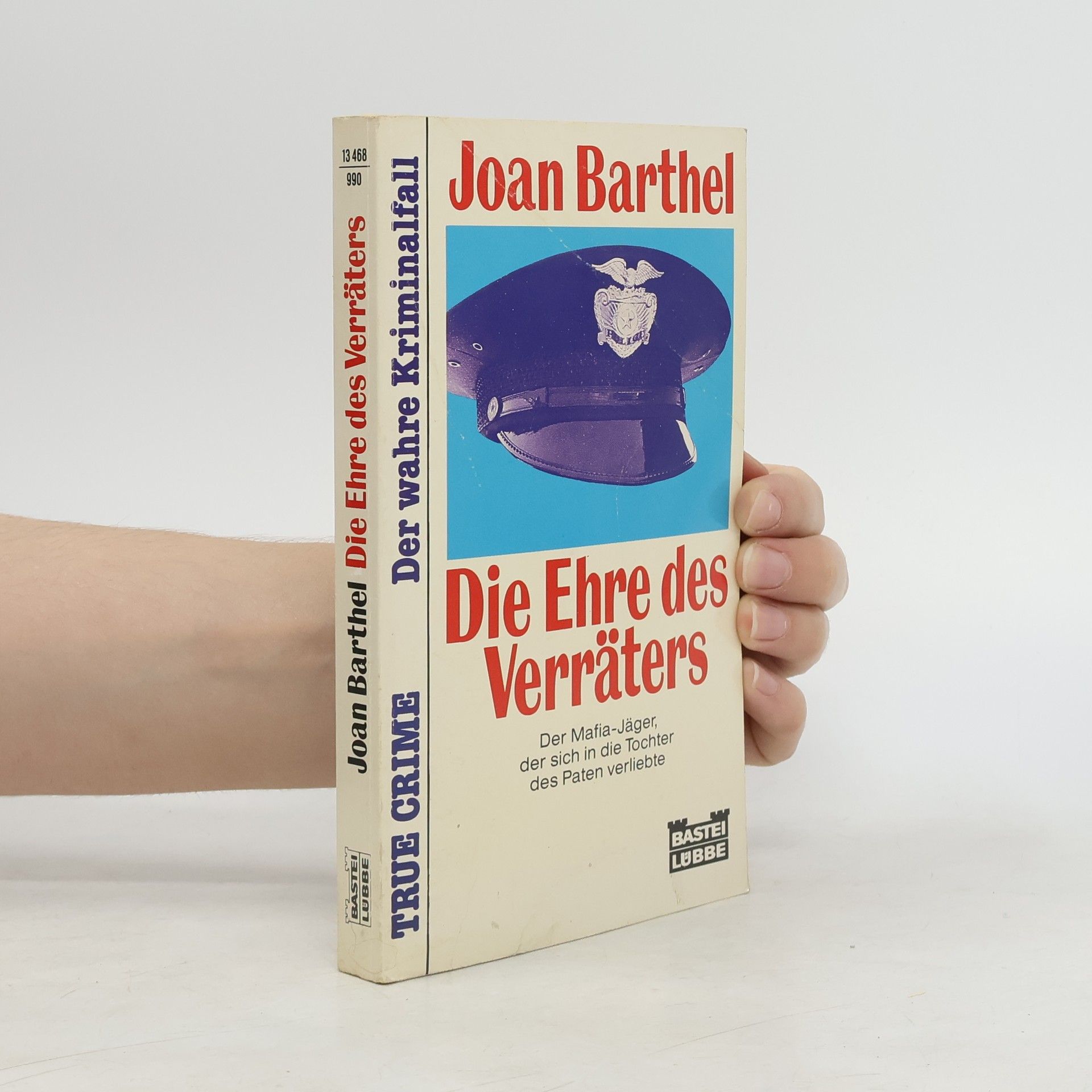 Joan Barthel Die Ehre des Verräters