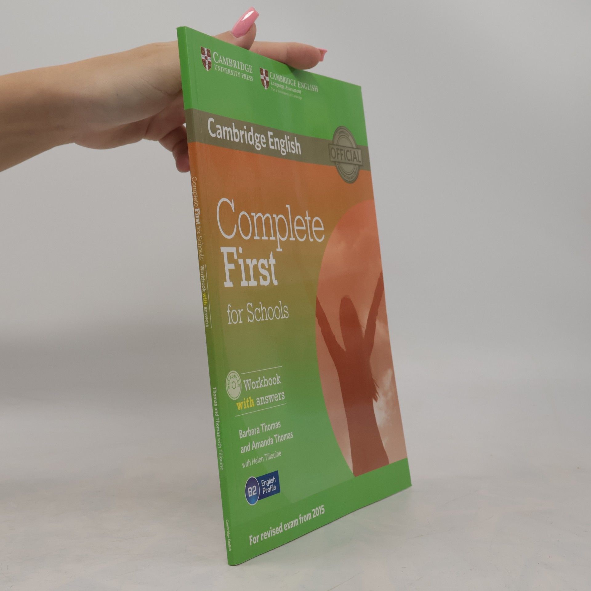 Barbara Thomas Complete first for schools. Workbook with Answers