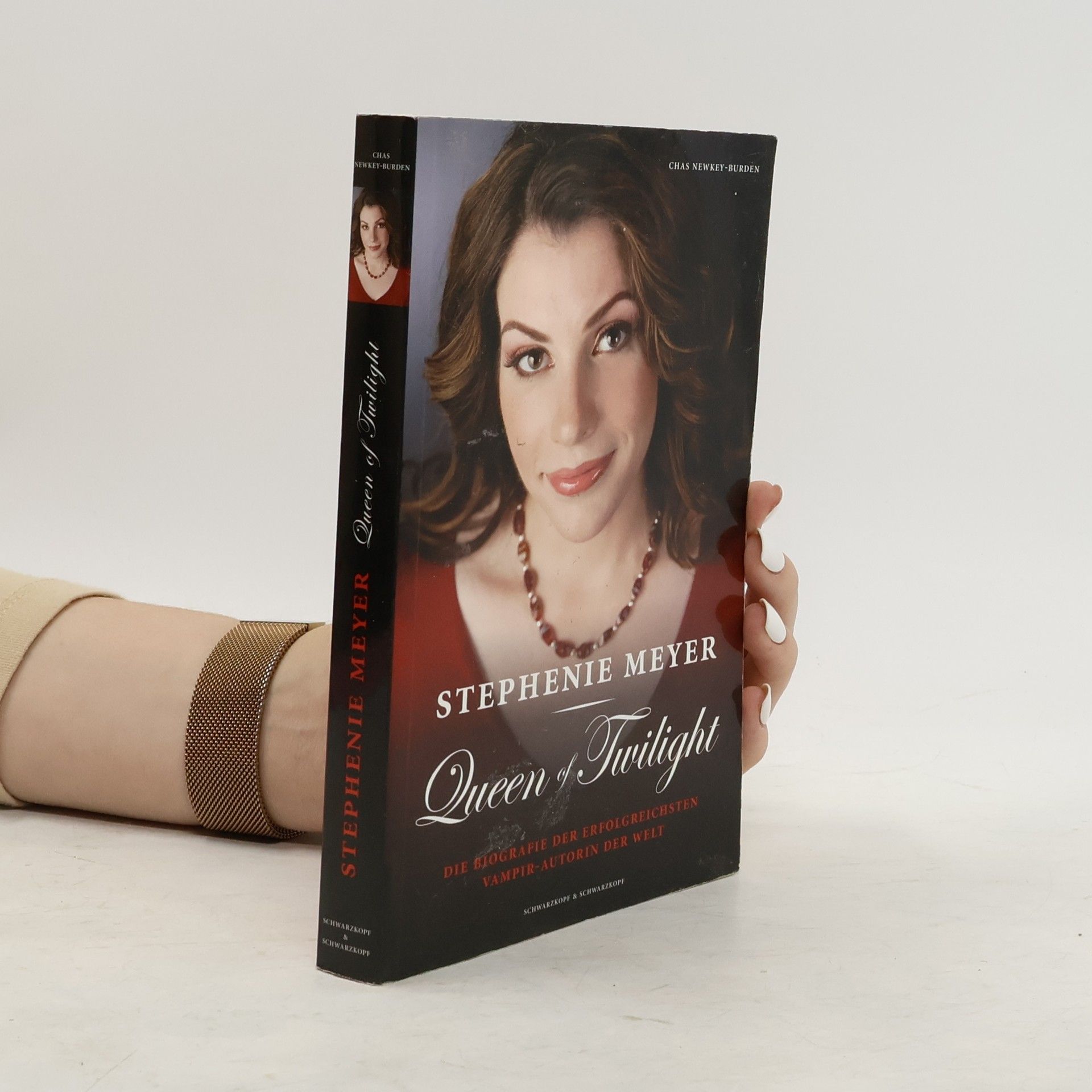 Chas Newkey Burden Stephenie Meyer - Queen of Twilight