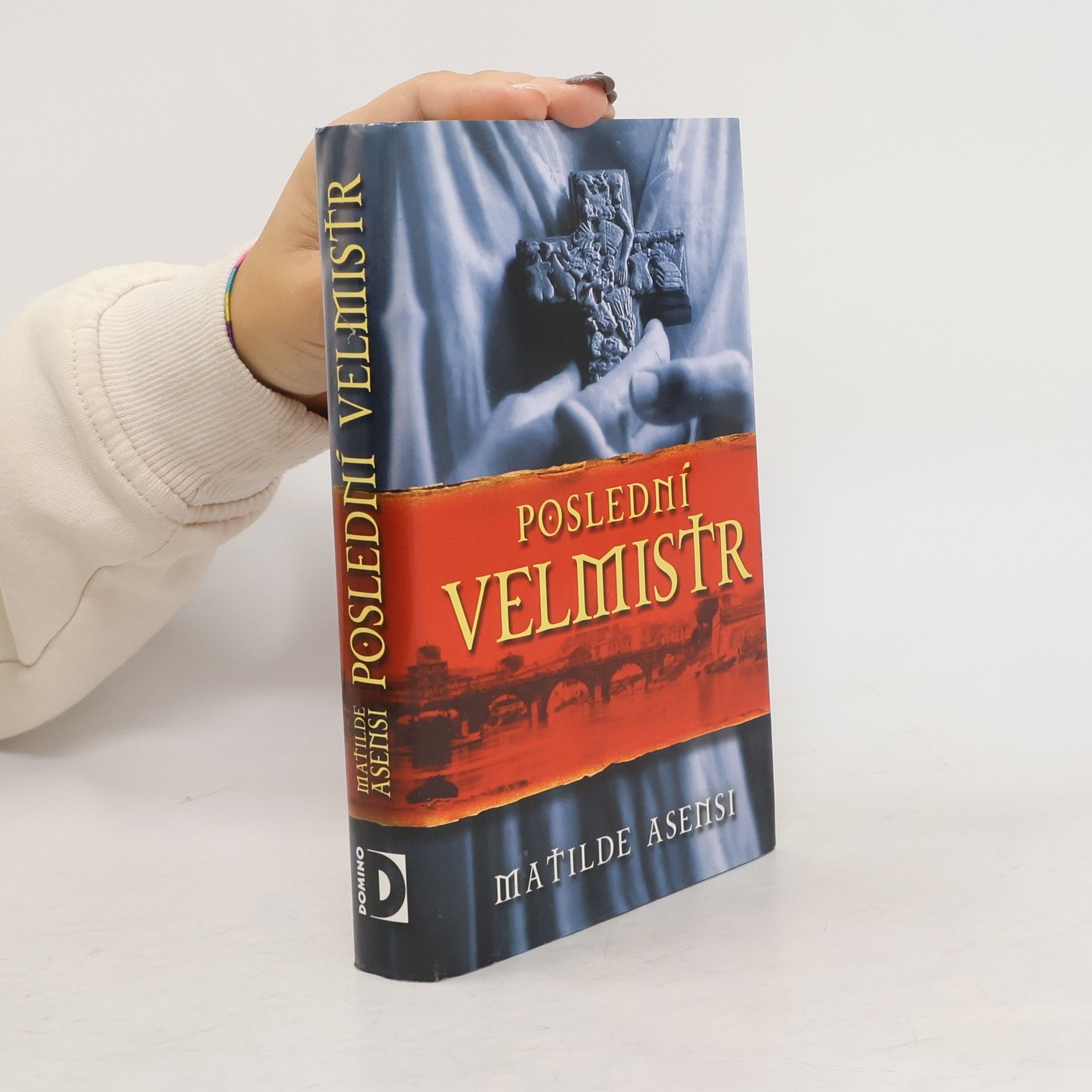 Matilde Asensi Poslední velmistr