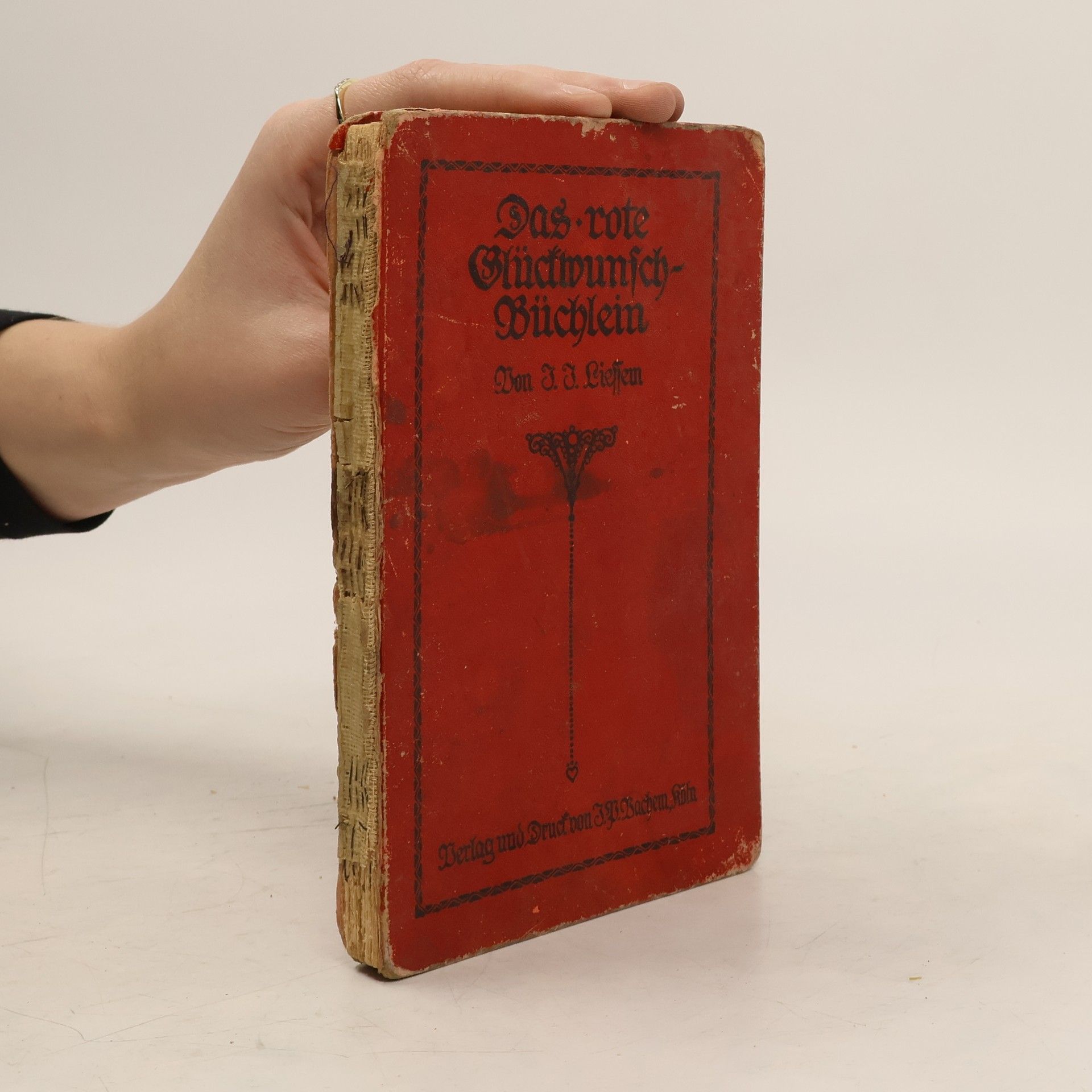 Johann Josef Liessem Das Rote Glückwunsch Büchlein