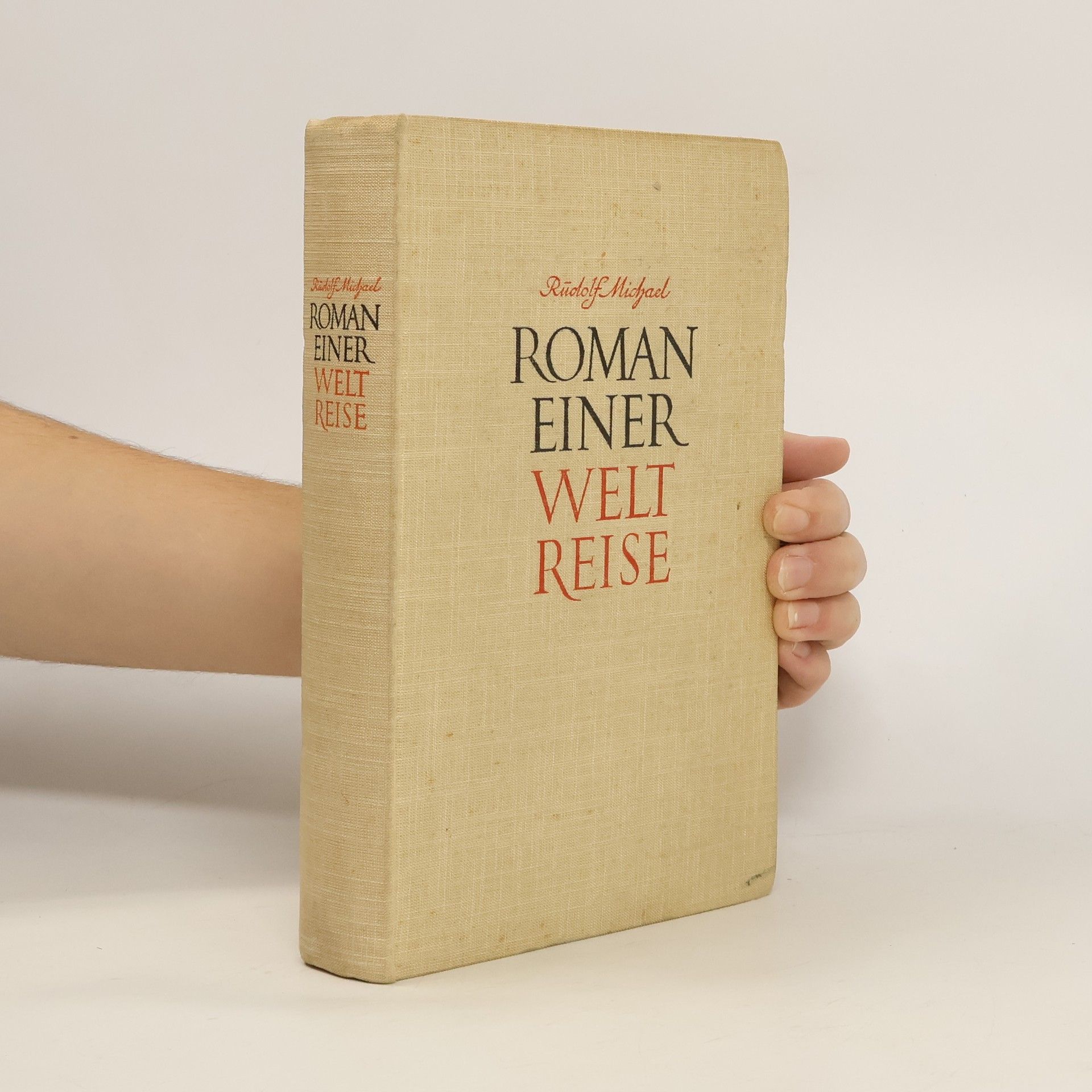 Rüdolf Michael Roman einer Weltreise