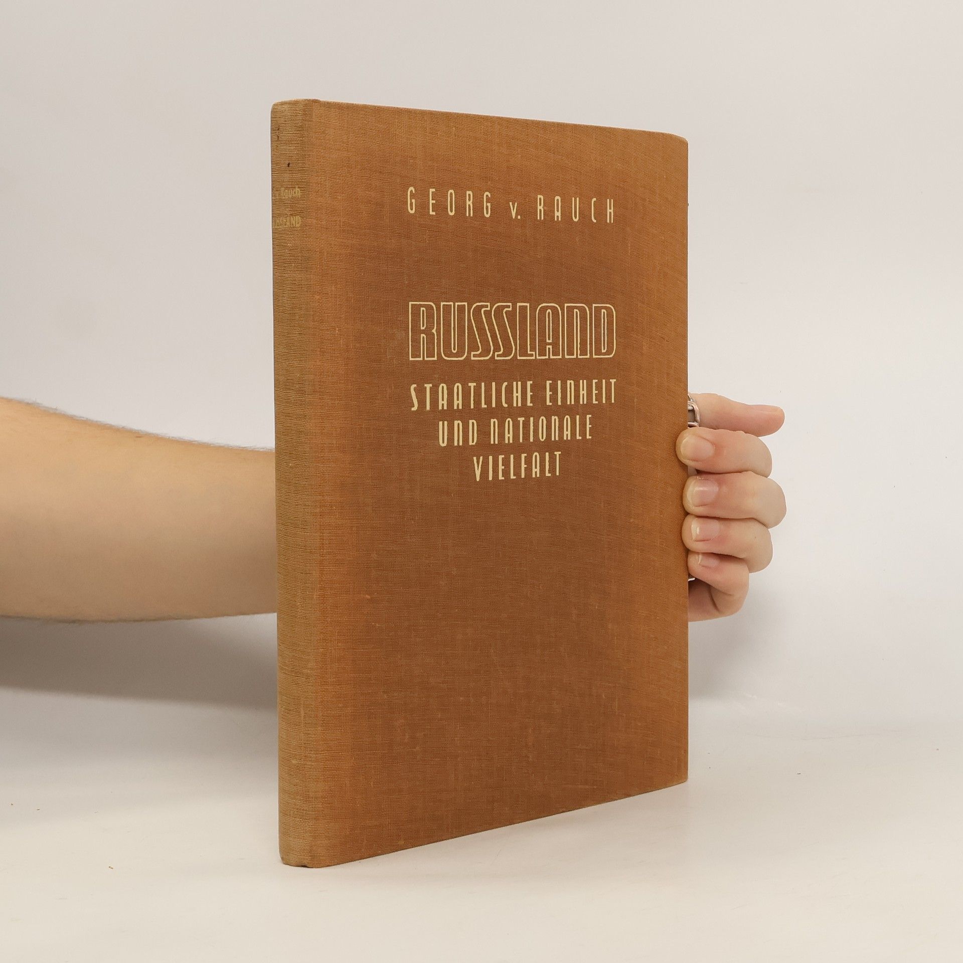 Russland. Staatliche Einheit und nationale Vielfalt