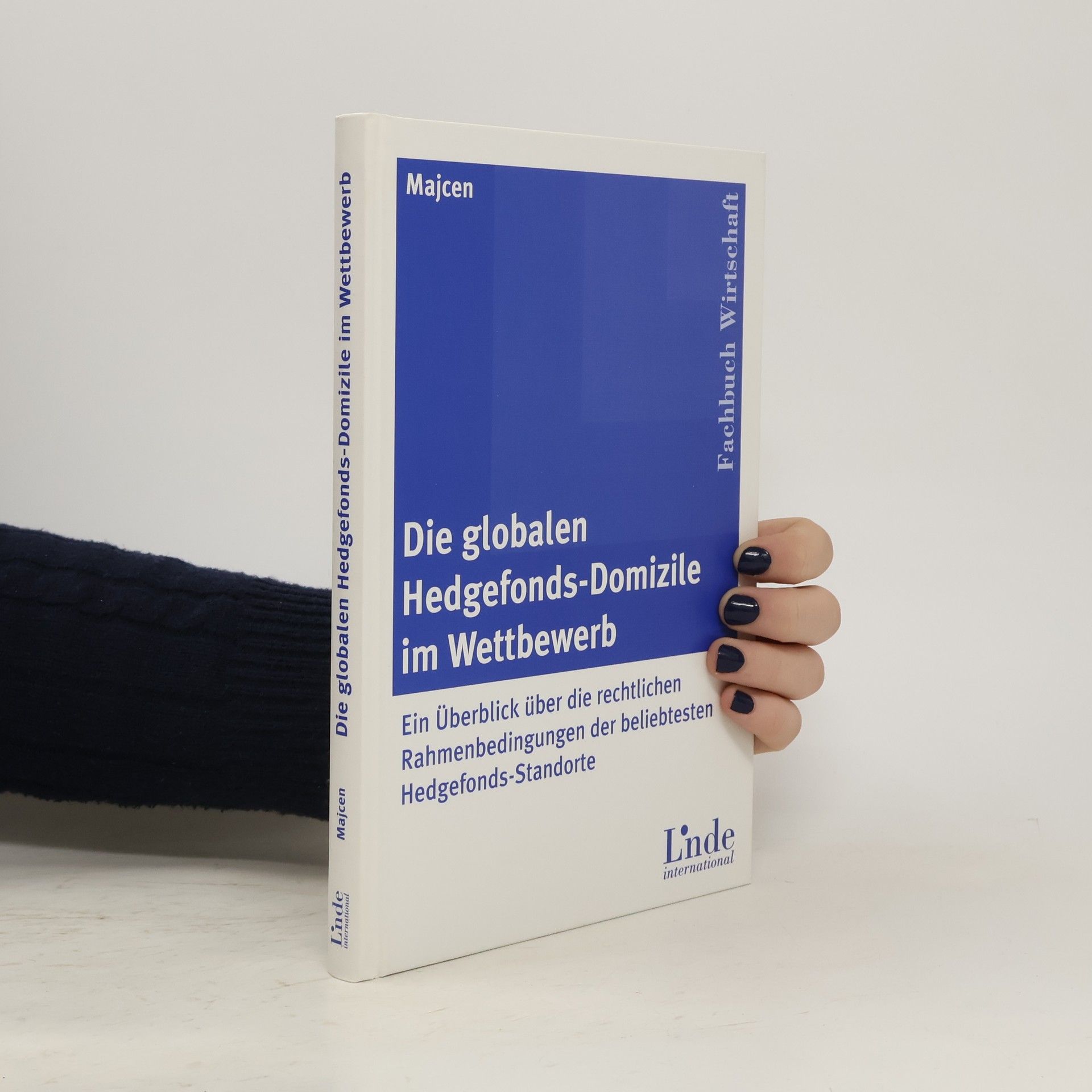 Rolf Majcen Die globalen Hedgefonds-Domizile im Wettbewerb