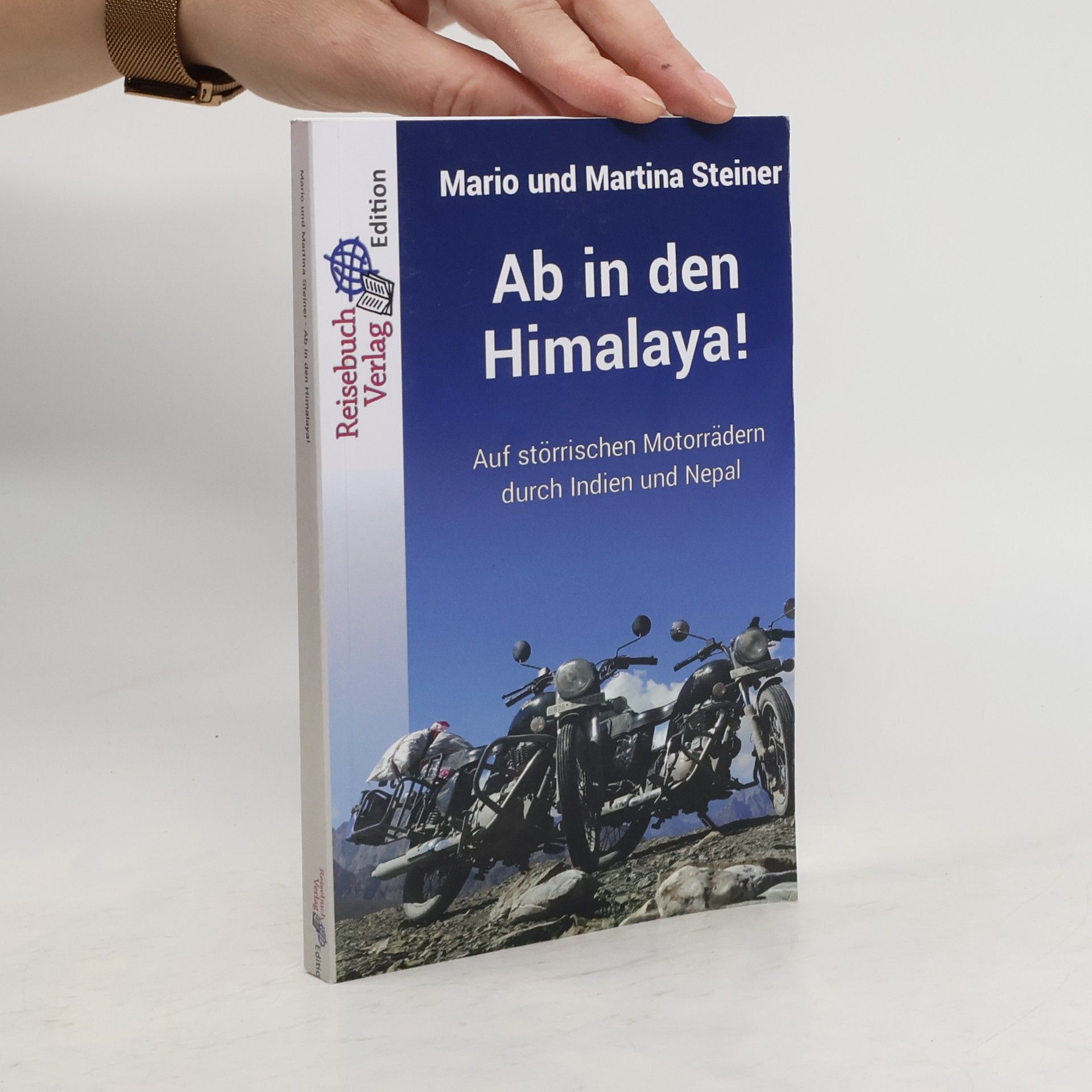 Mario Steiner Ab in den Himalaya!