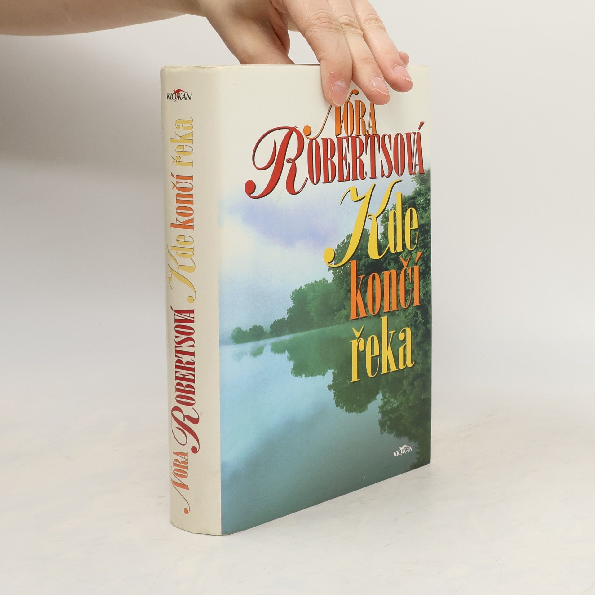 Nora Roberts Kde končí řeka