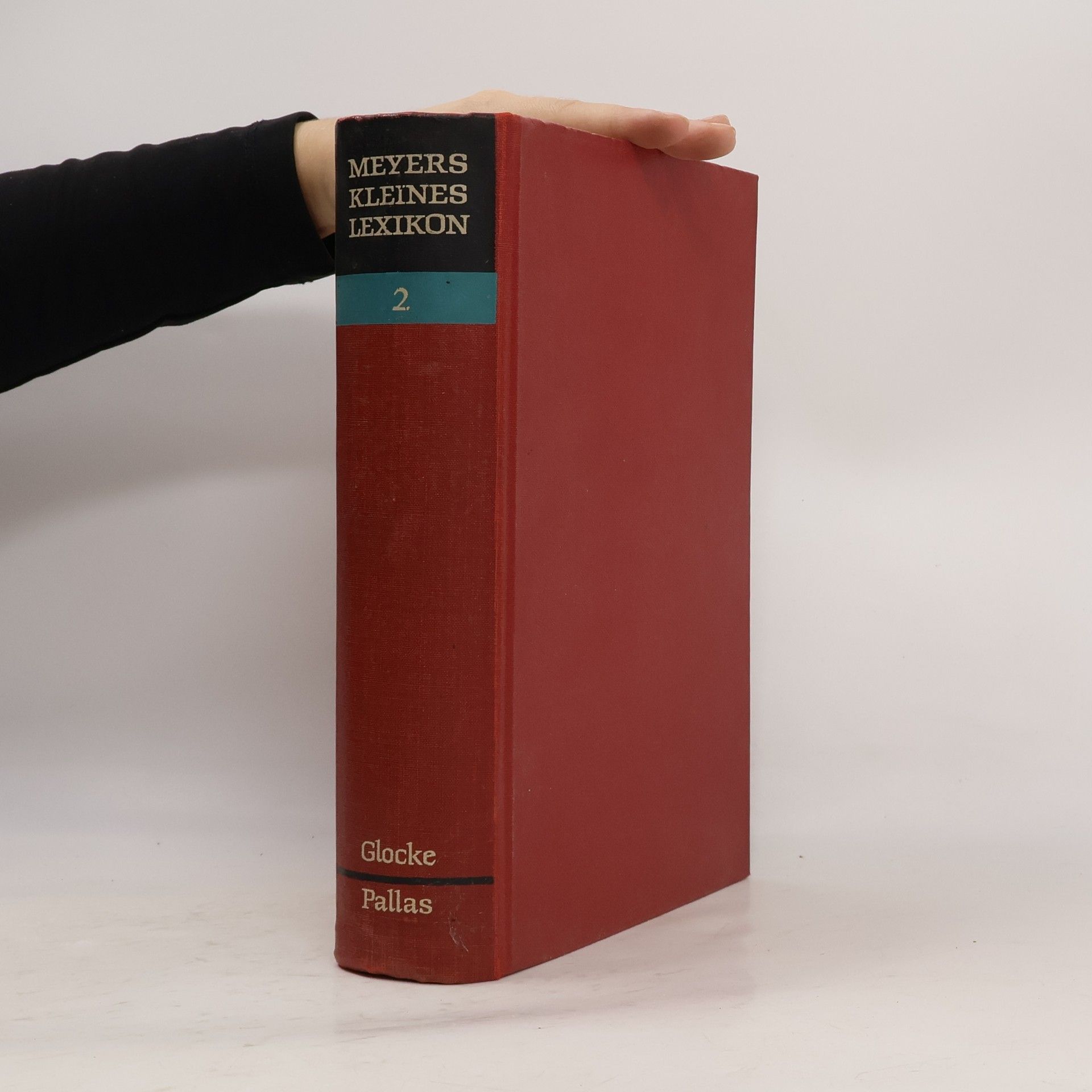 Autorenkollektiv Meyers Kleines Lexikon 2. Glocke-Pallas