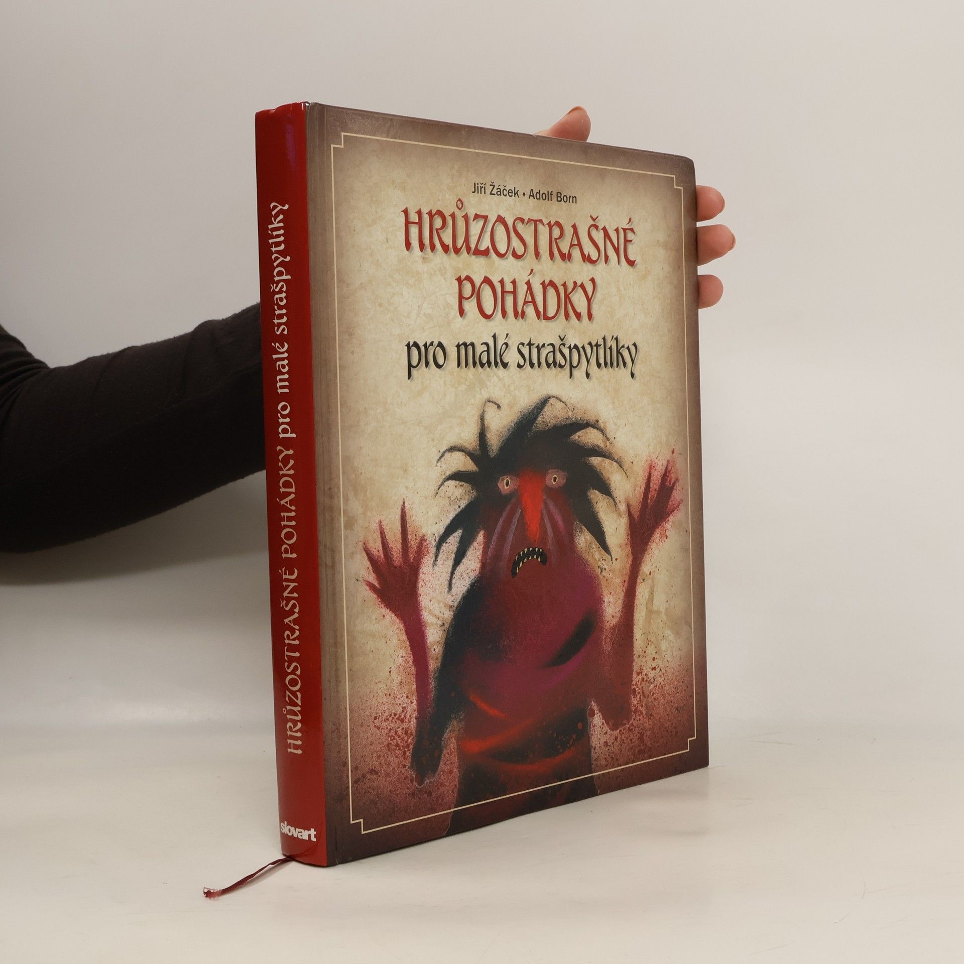 Jiří Žáček Hrůzostrašné pohádky pro malé strašpytlíky