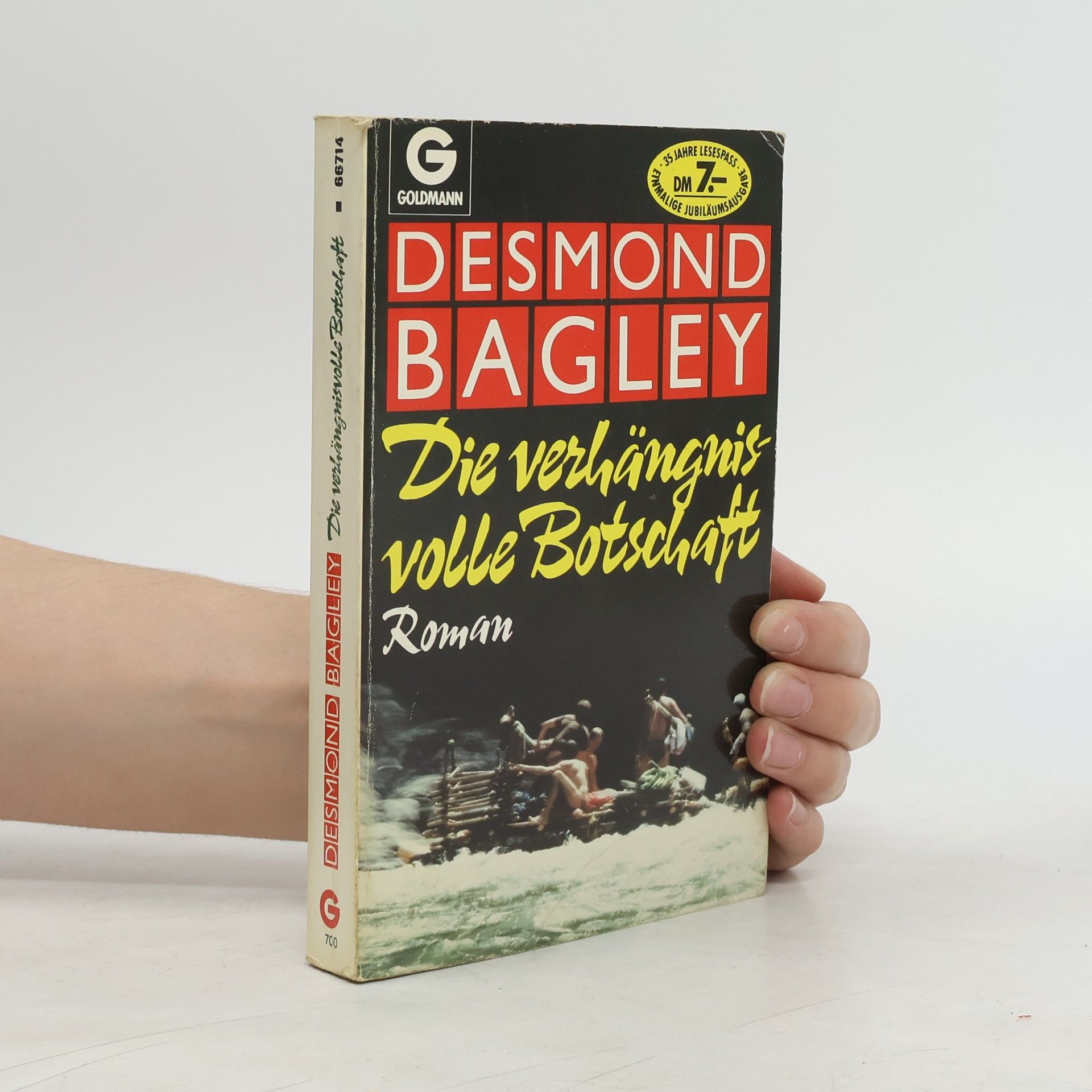 Desmond Bagley Die verhängnisvolle Botschaft