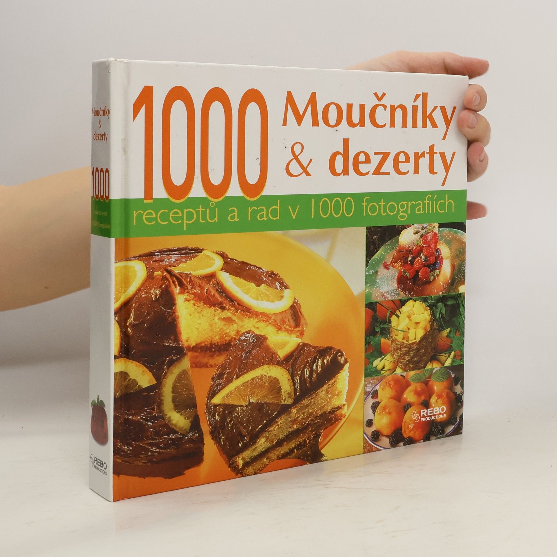 1000 Moučníky a dezerty