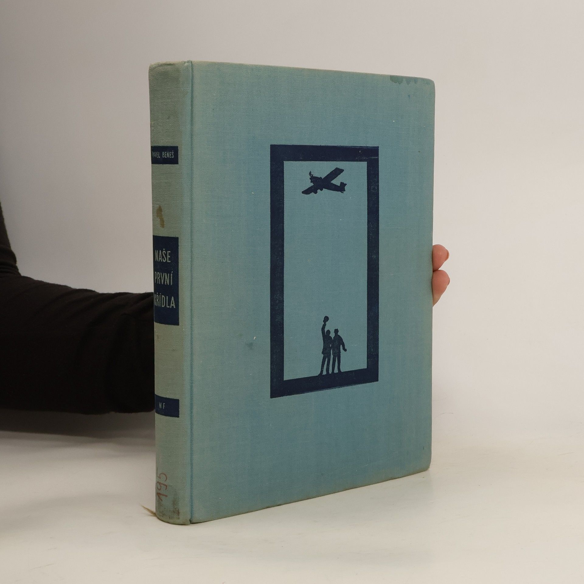 Pavel D. Kolář Naše první křídla