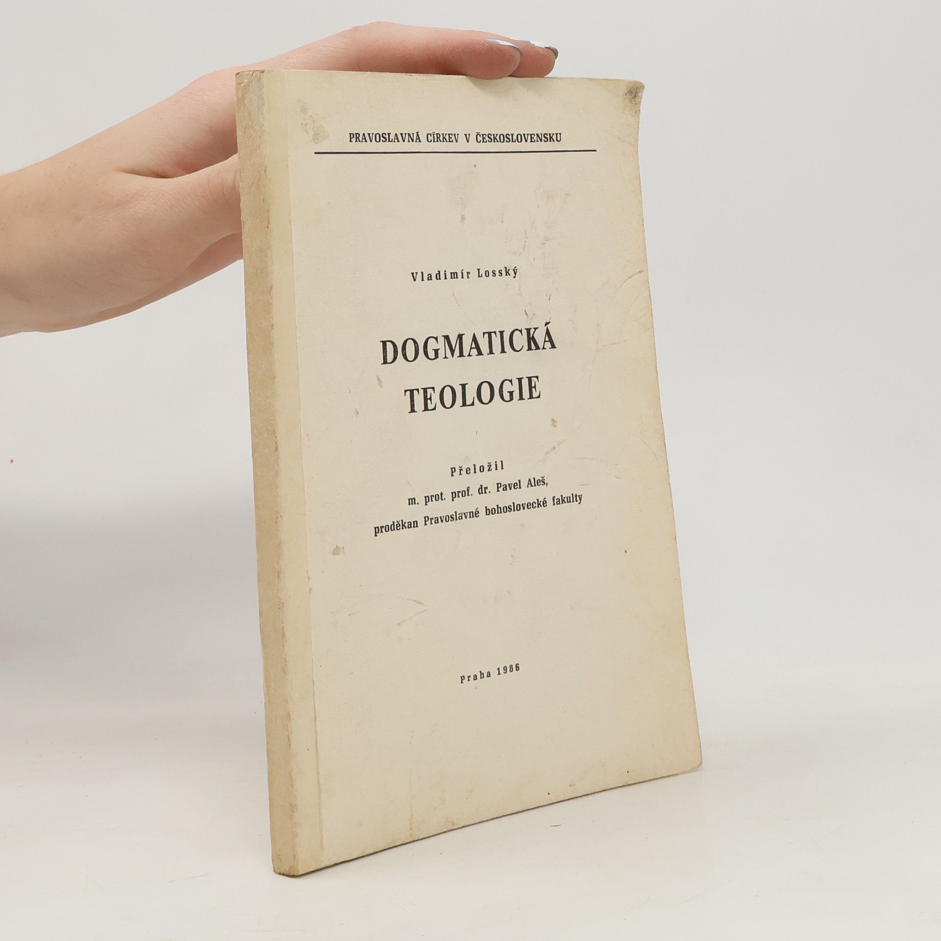 Vladimír Losský Dogmatická teologie