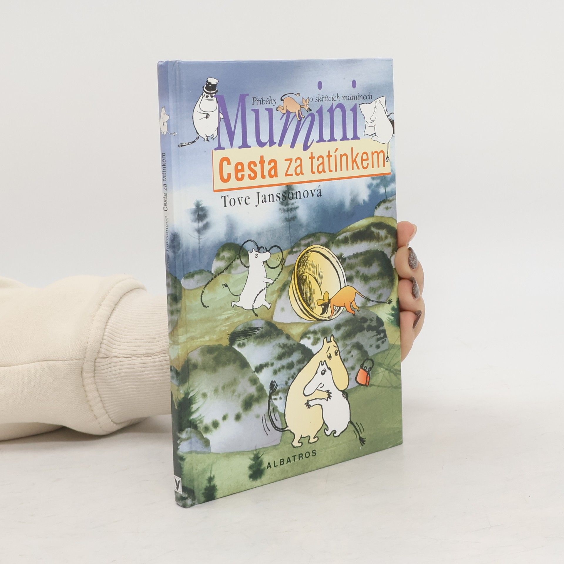 Tove Jansson Mumini. Cesta za tatínkem.