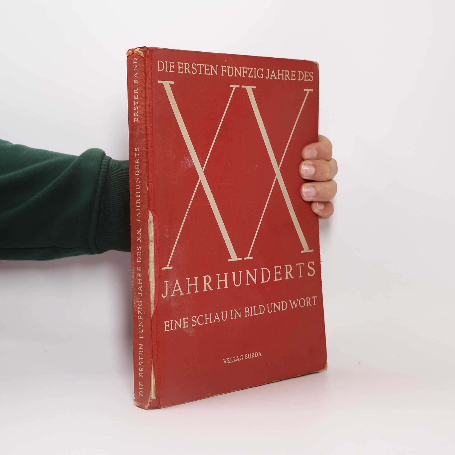 Heinz Graupner Die ersten fünfzig Jahre des XX. Jahrhunderts 1