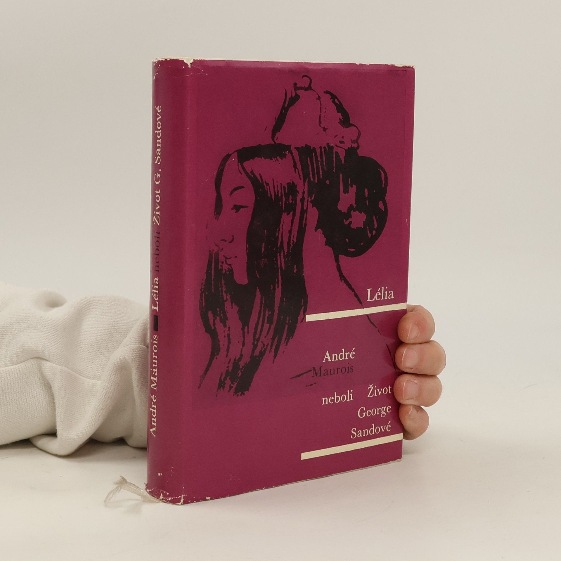 André Maurois Lélia neboli Život George Sandové