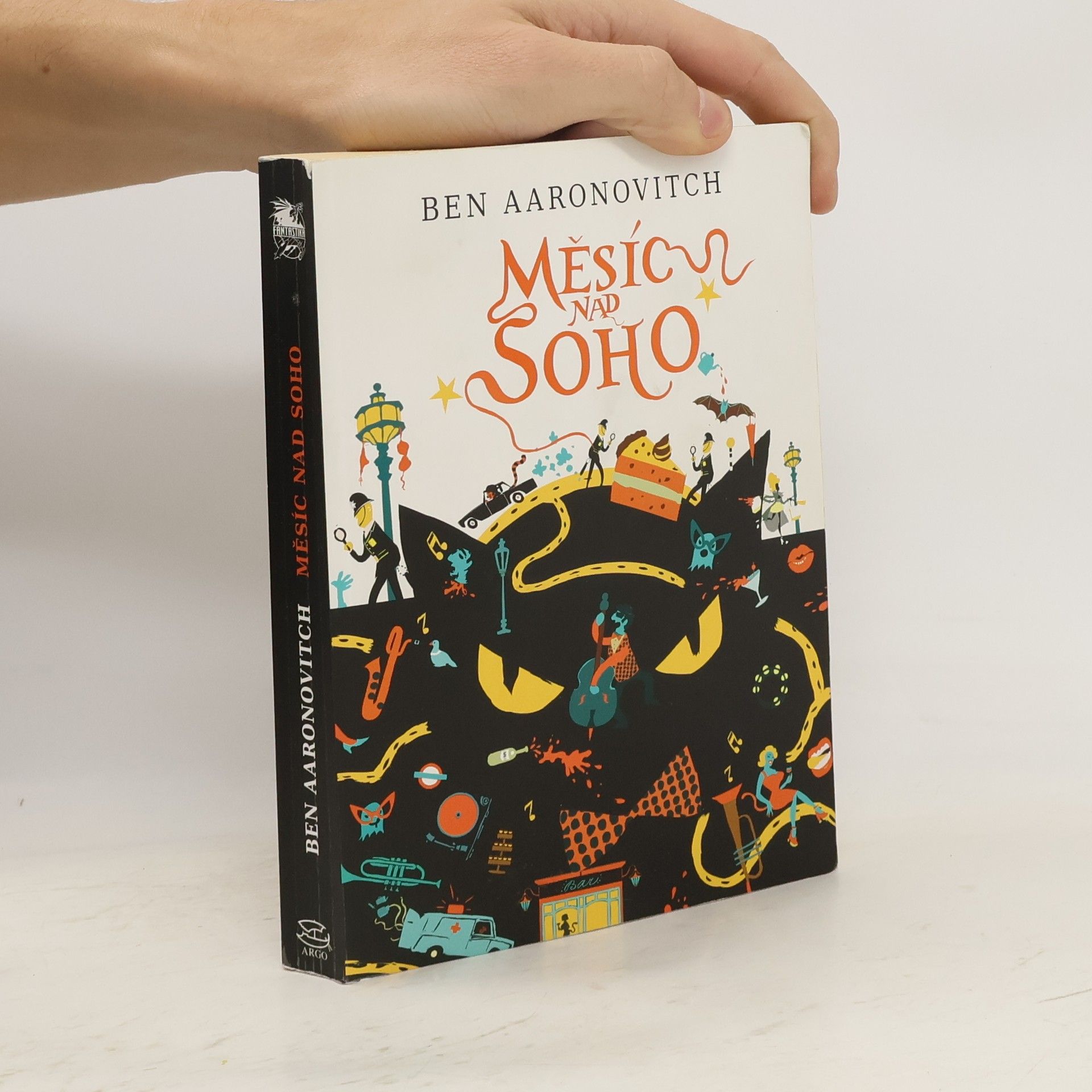 Ben Aaronovitch Měsíc nad Soho