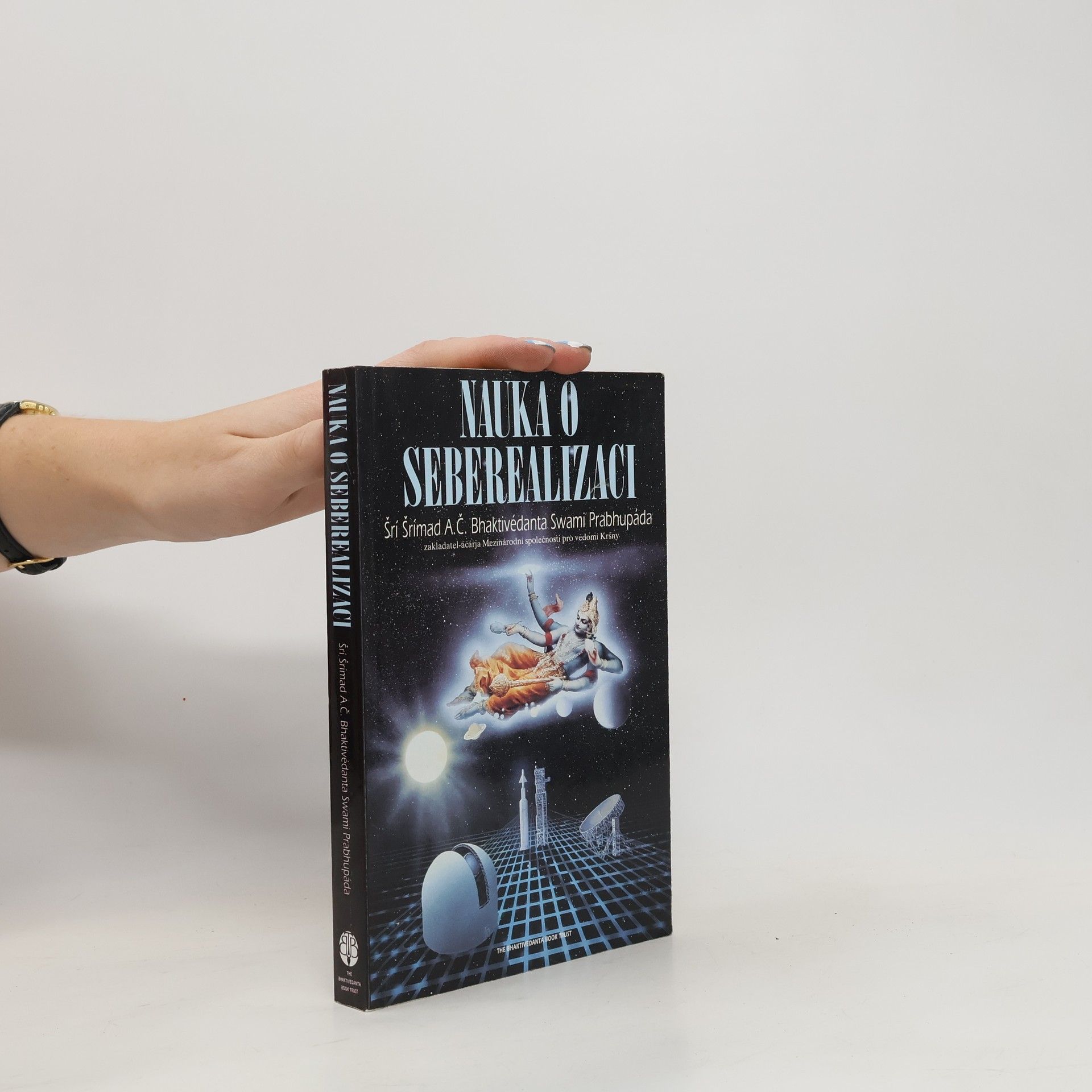 Šrí Šrímad A. Č. Bhaktivédanta Swami Prabhupáda Nauka o seberealizaci