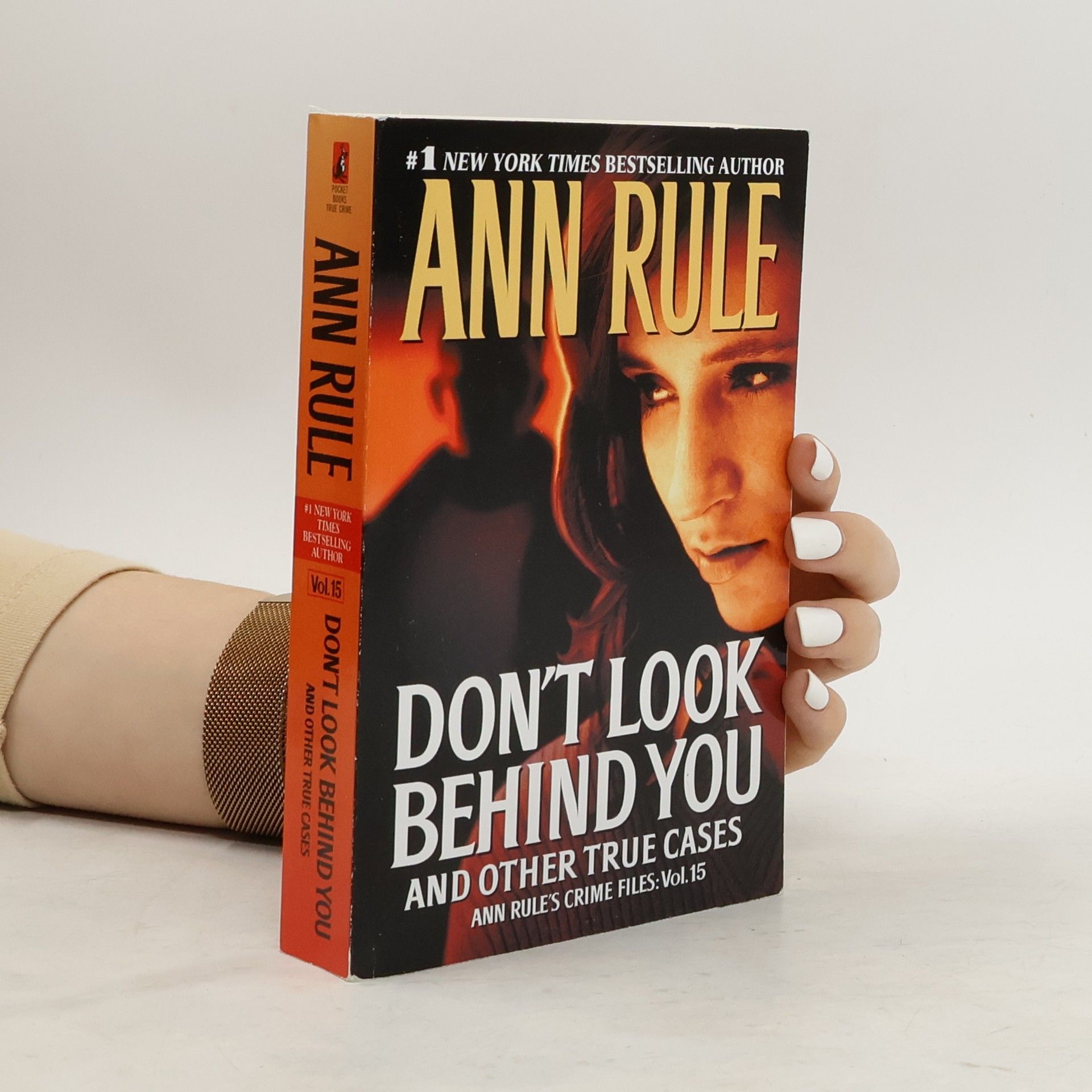 Ann Rule Don't Look Behind You: Ann Rule's Crime Files #15