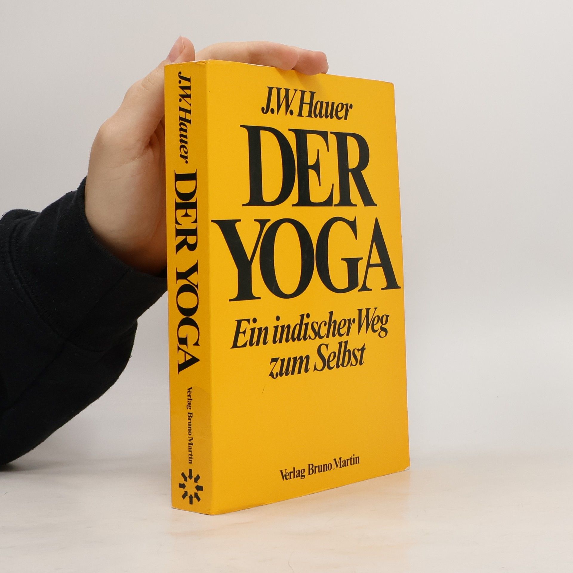 Jakob Wilhelm Hauer Der Yoga