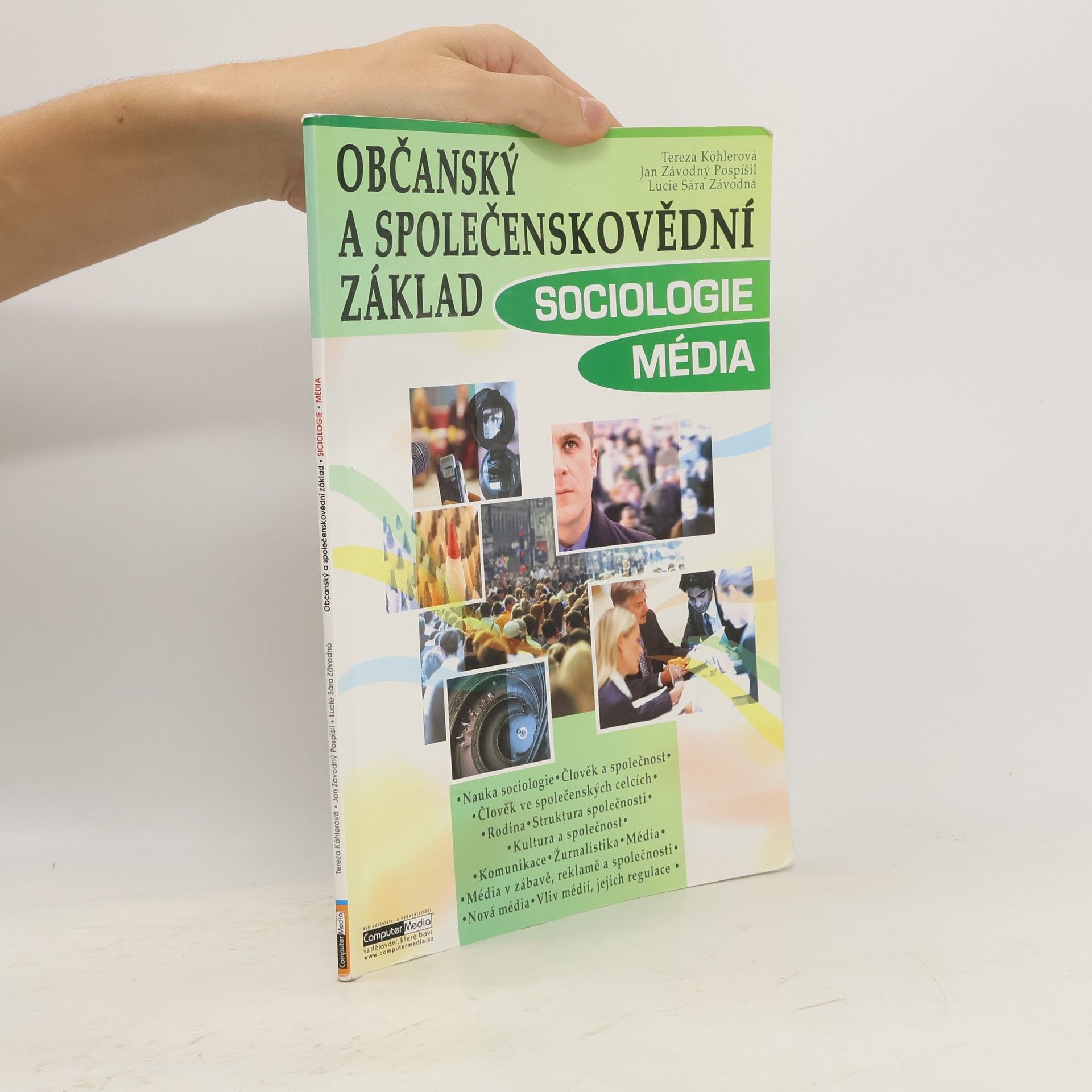 Tereza Köhlerová Občanský a společenskovědní základ. Sociologie, média