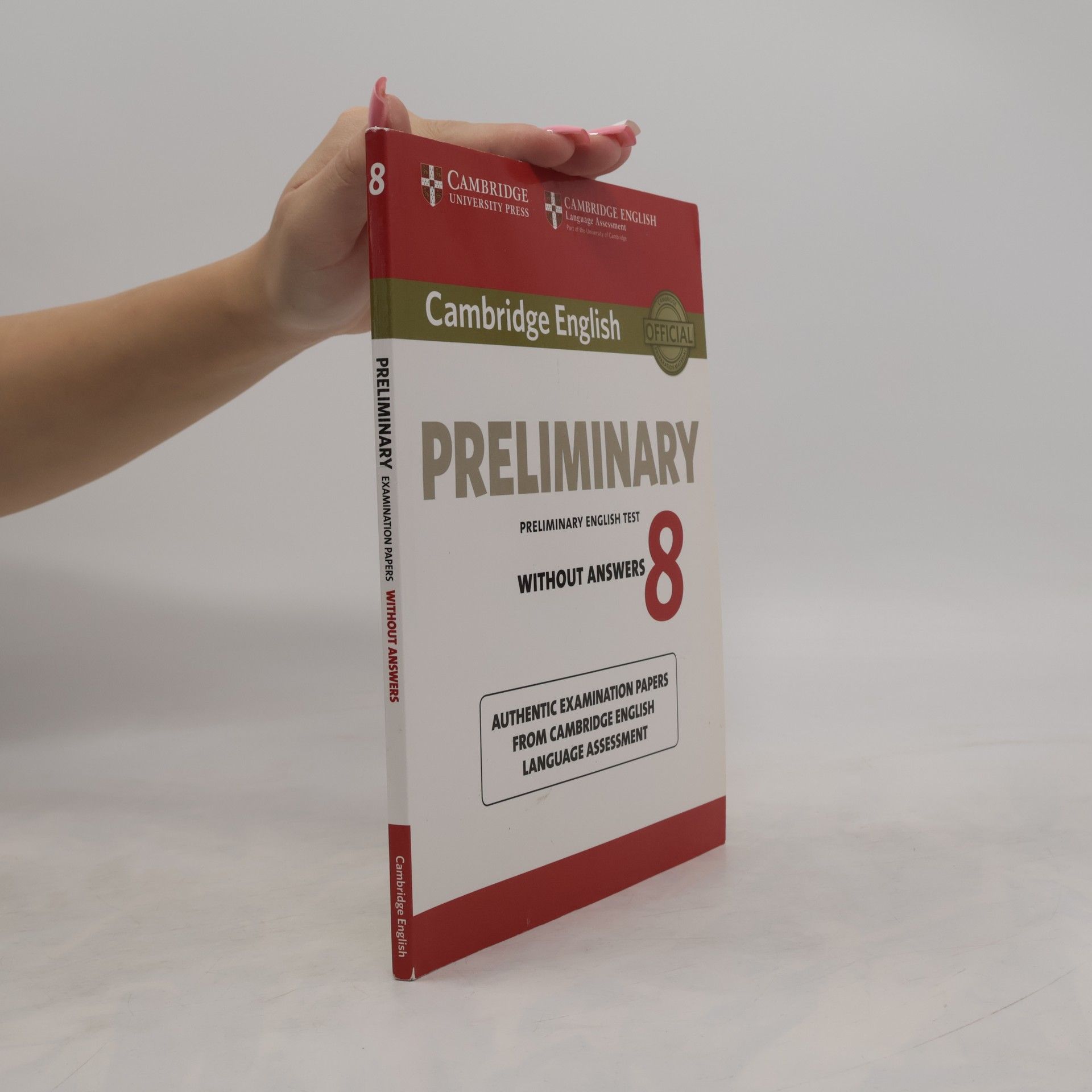 Collectif d'auteurs Cambridge English Preliminary 8 Student's Book without Answers