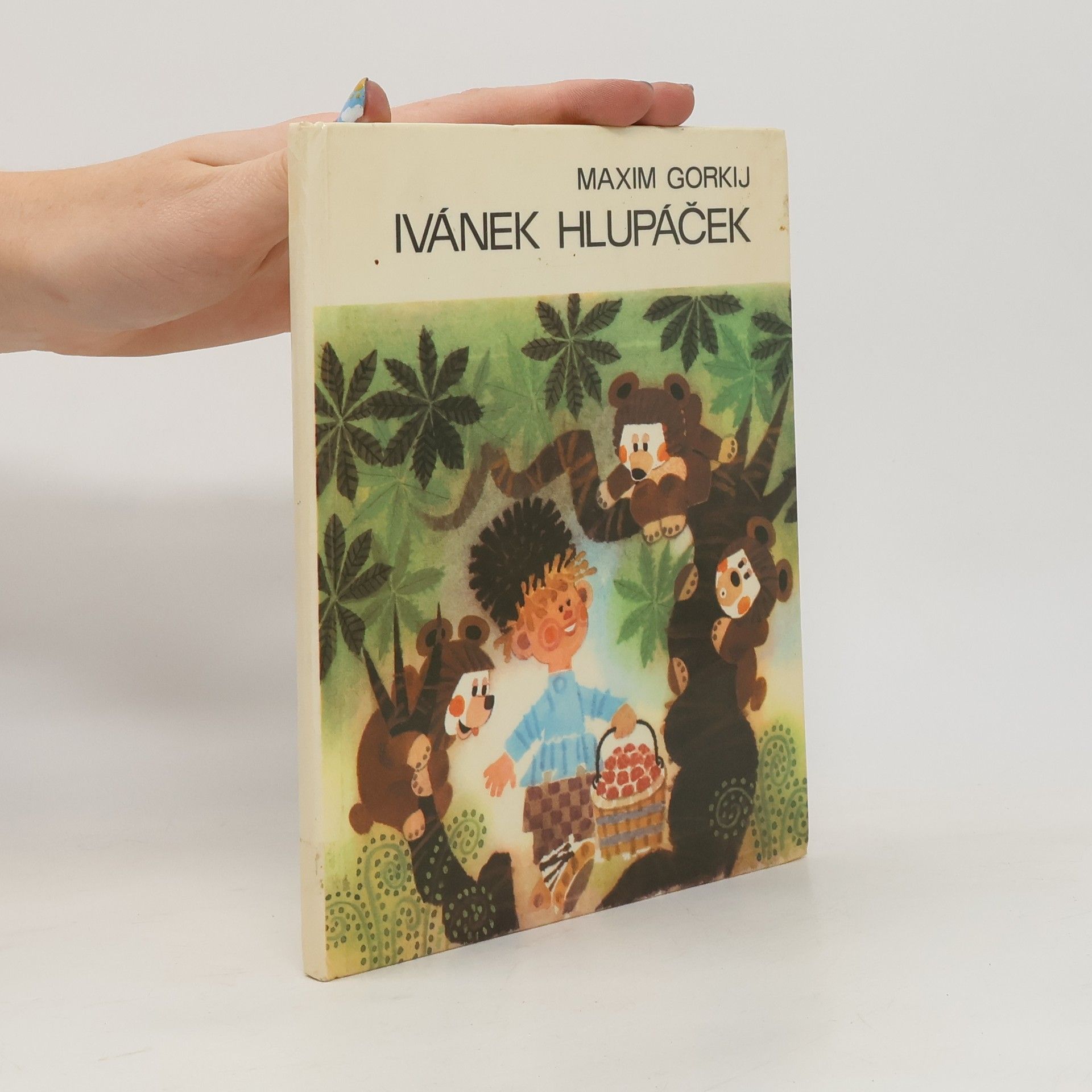Mxim Gorkij Ivánek Hlupáček