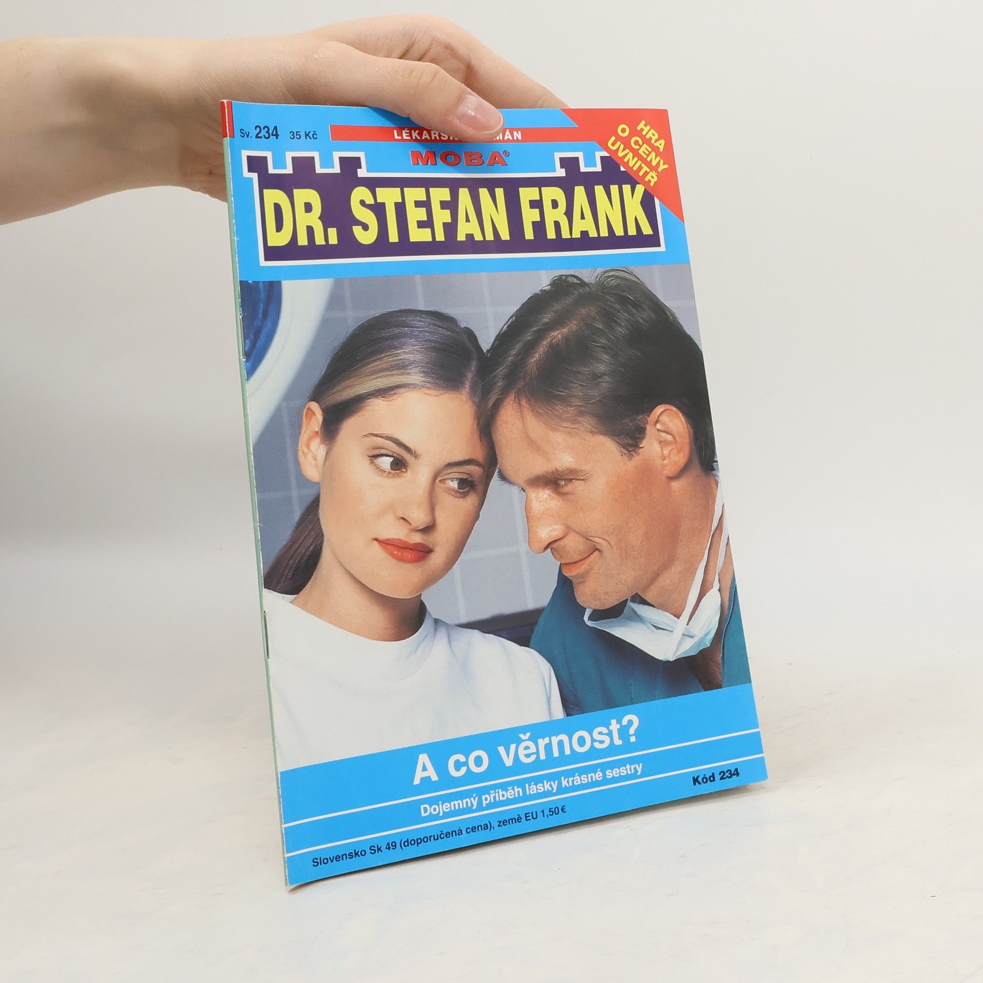 Autorenkollektiv Dr. Stefan Frank - 234: A co věrnost?