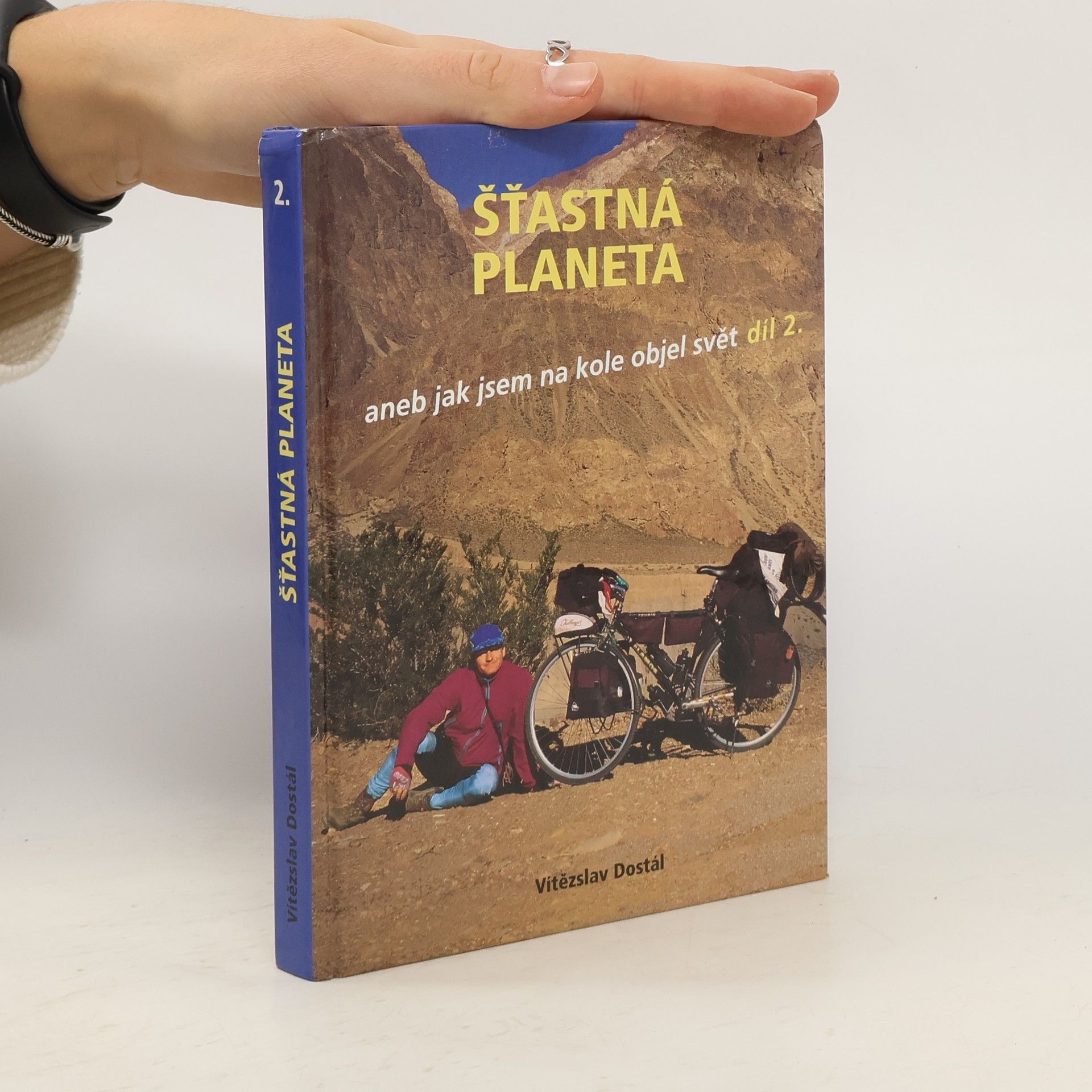 Šťastná planeta aneb jak jsem na kole objel svět díl 2.