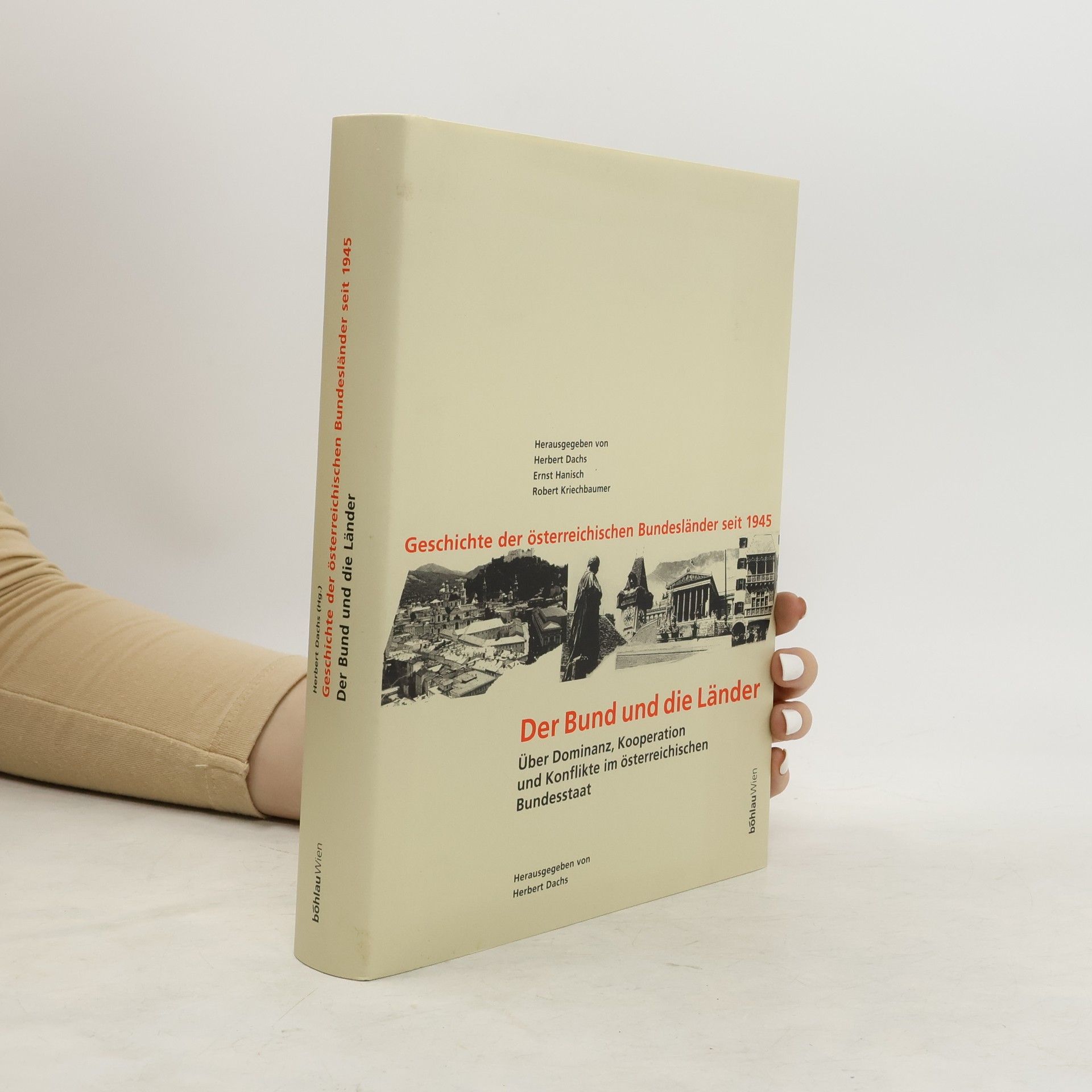 Herbert Dachs Der Bund und die Länder