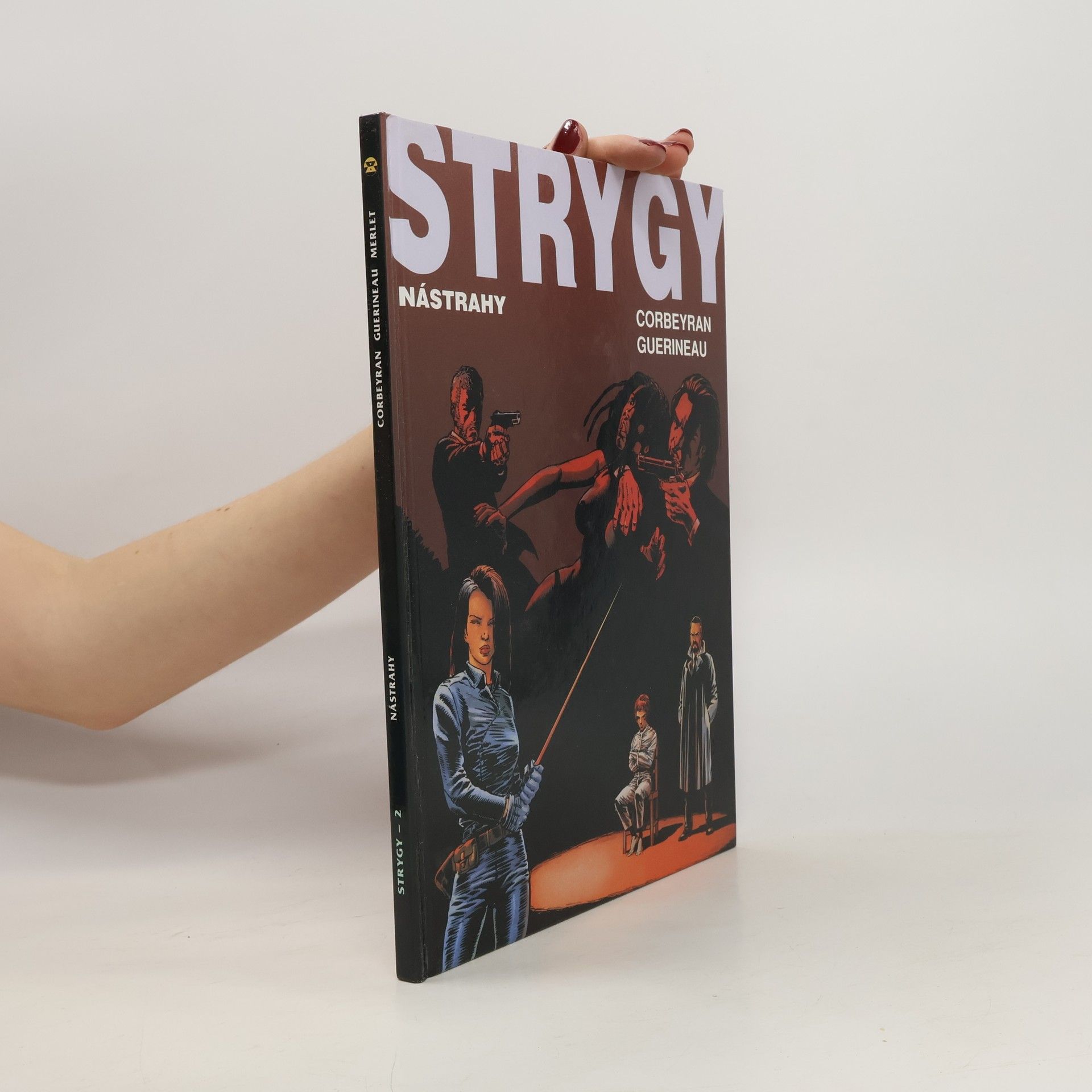 Strygy. Nástrahy