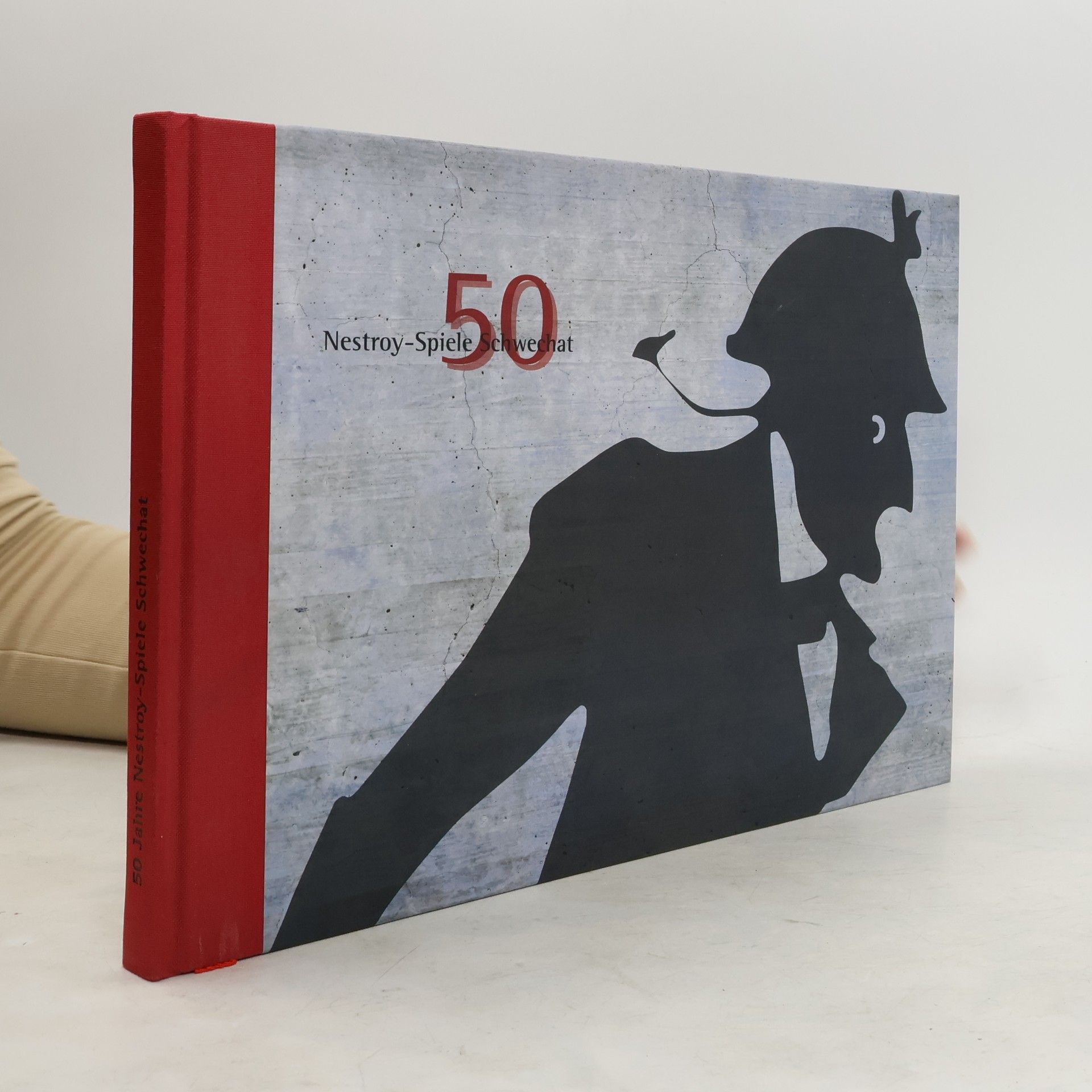 AA.VV. 50 Jahre Nestroy-Spiele Schwechat