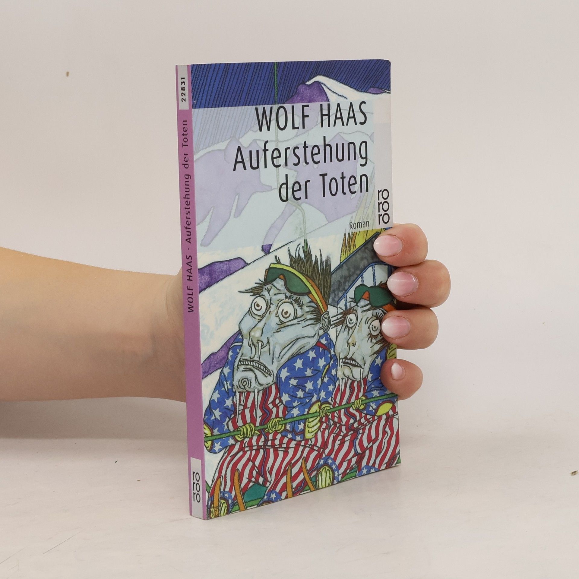 Wolf Haas Auferstehung der Toten