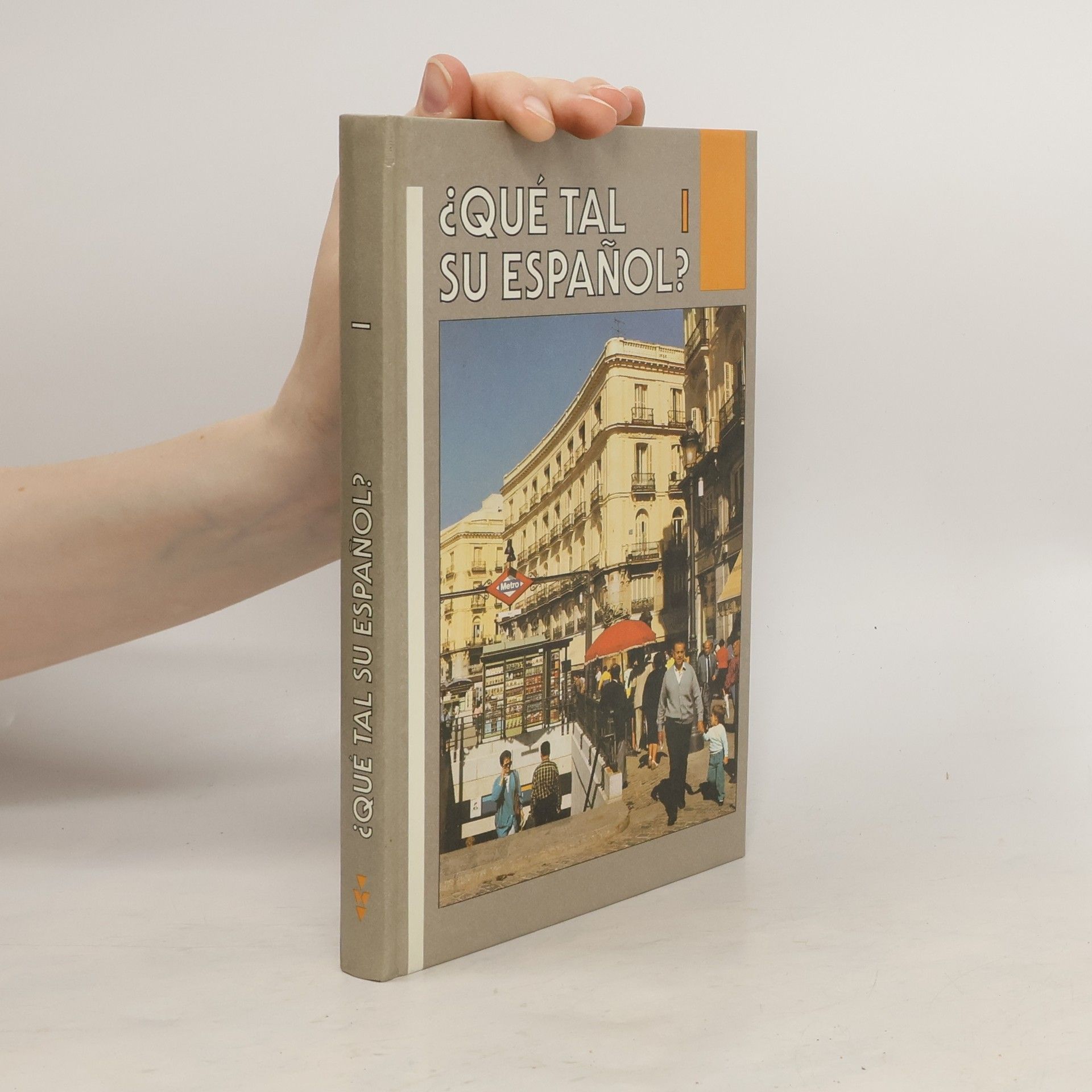 ¿Qué tal su español?