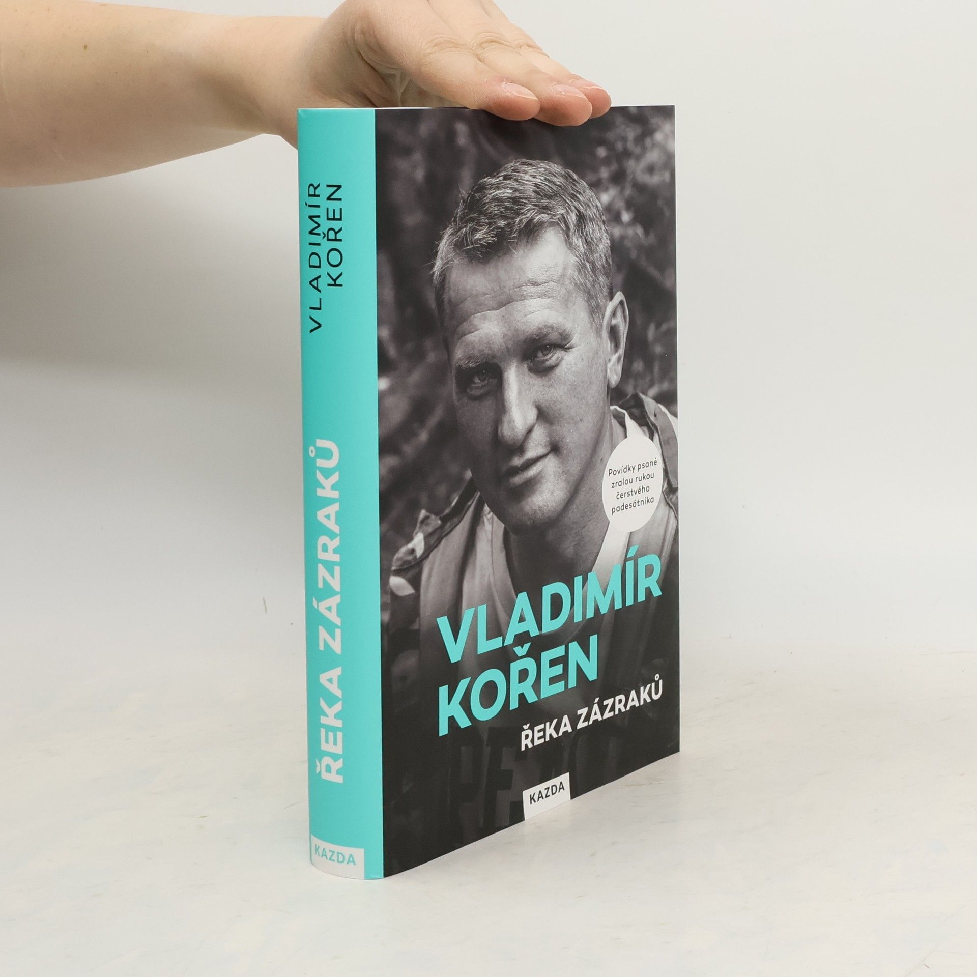 Řeka zázraků : povídky psané zralou rukou čerstvého padesátníka