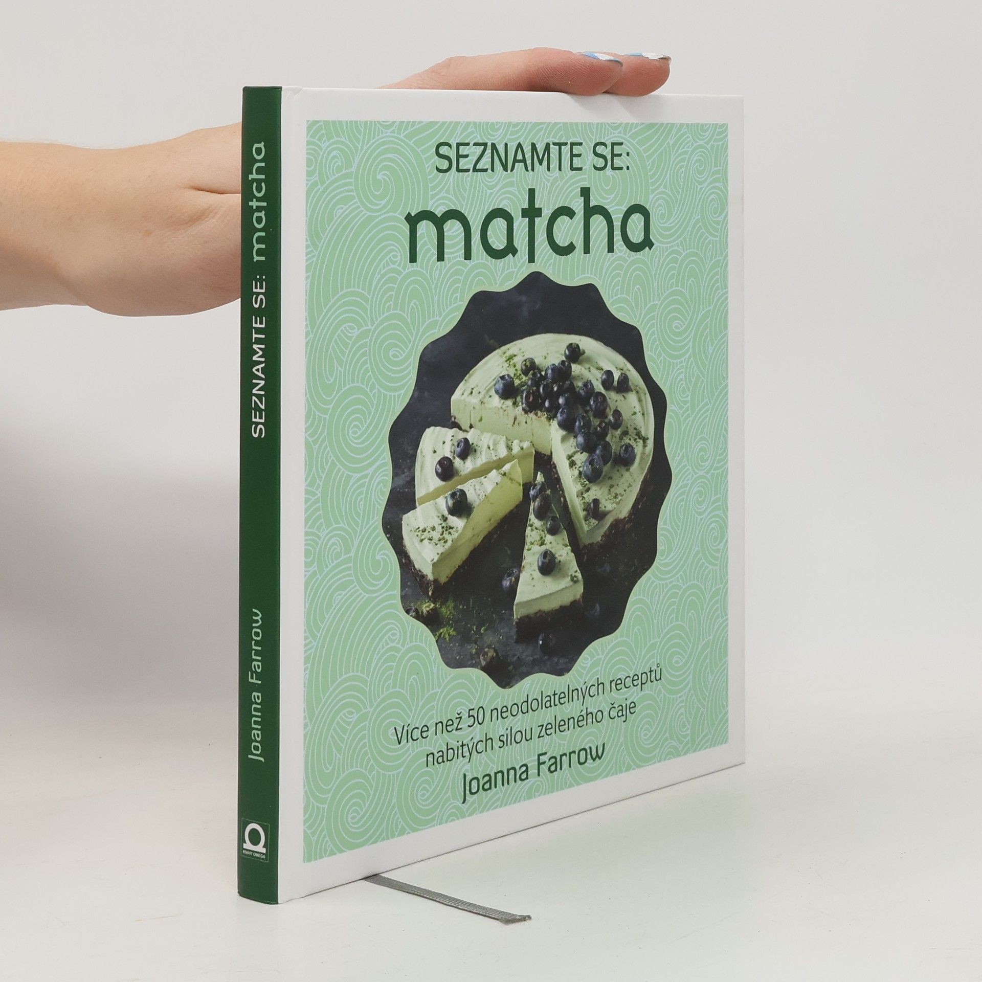 Joanna Farrow Seznamte se: matcha: Více než 50 neodolatelných receptů nabitých silou zeleného čaje