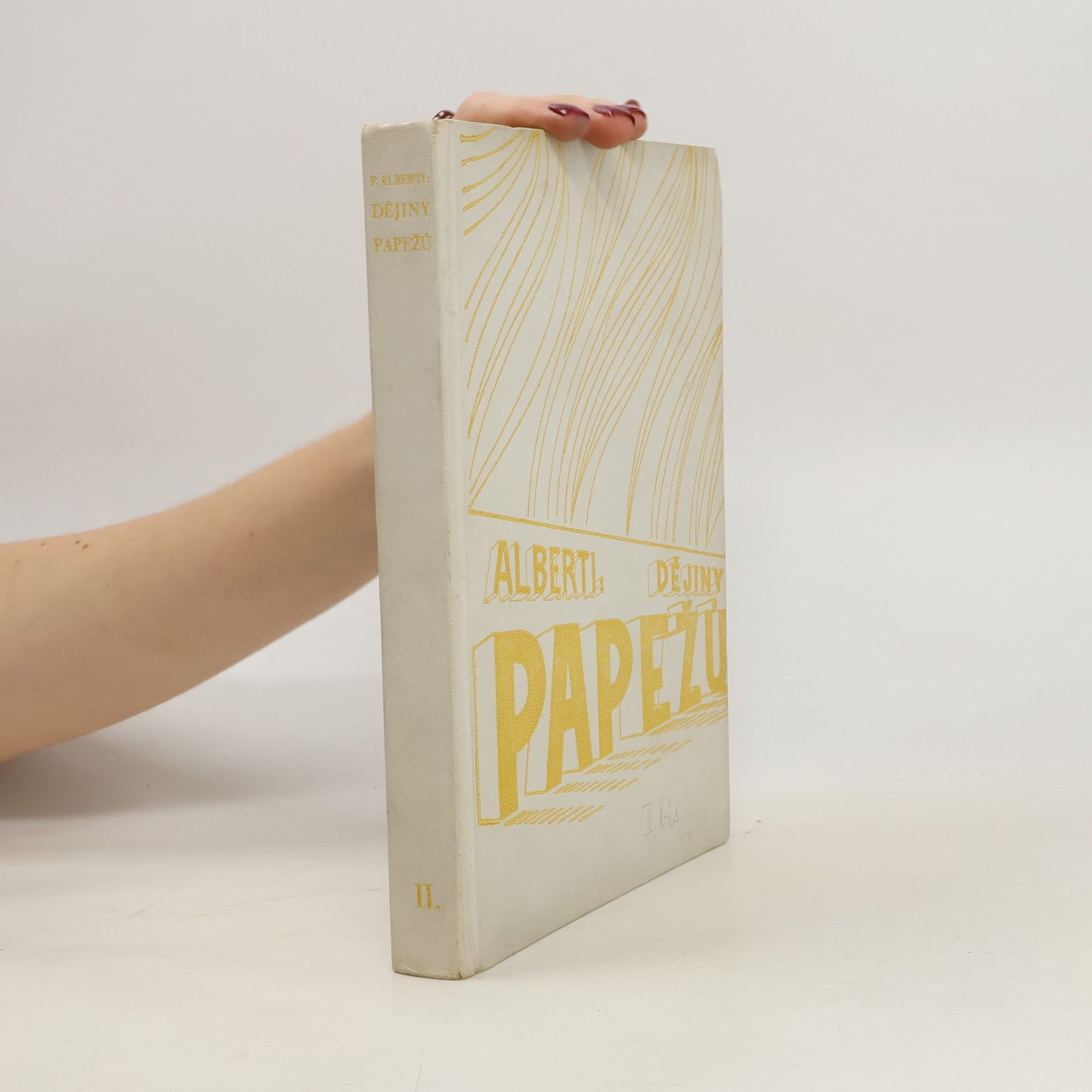 P. Alberti Dějiny papežů II.