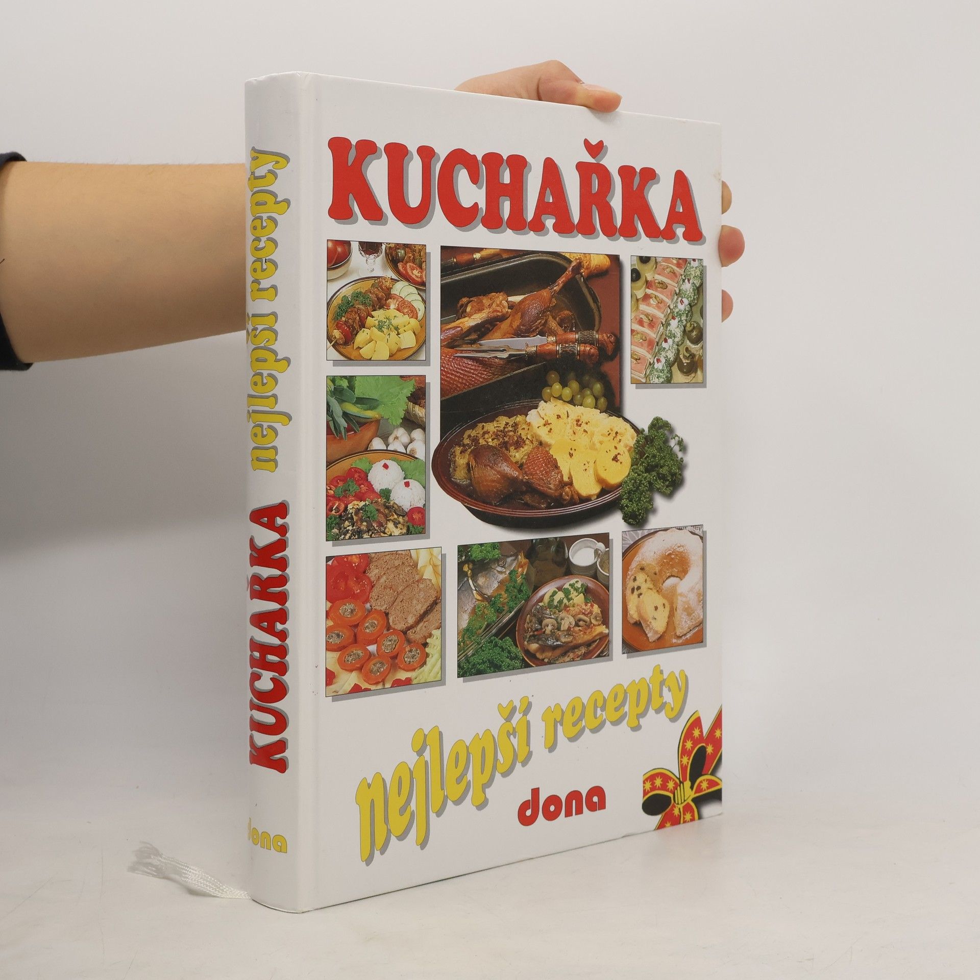 Alena Doležalová Kuchařka: Nejlepší recepty : 2850 vybraných receptů z kuchařek