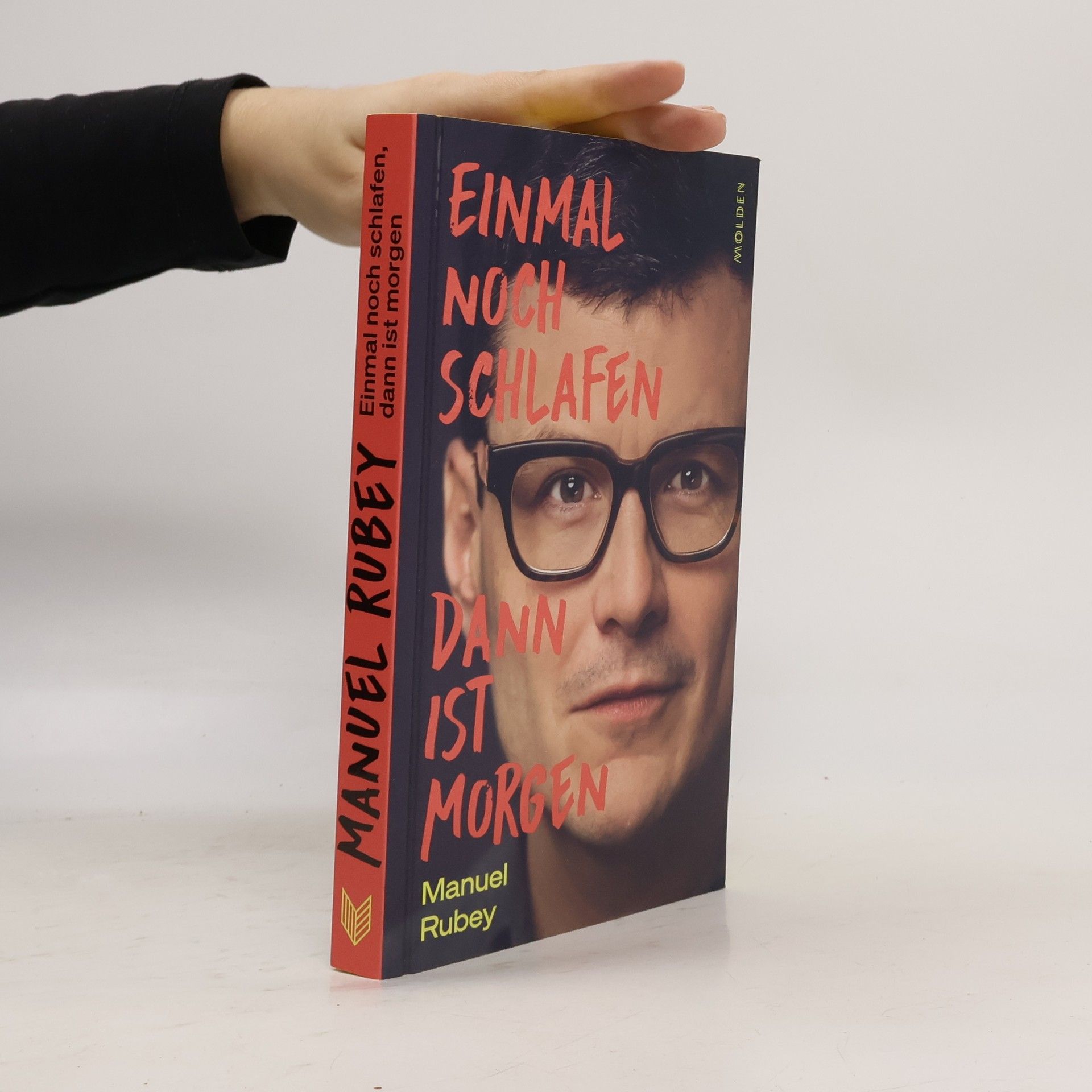 Manuel Rubey Einmal noch schlafen, dann ist morgen