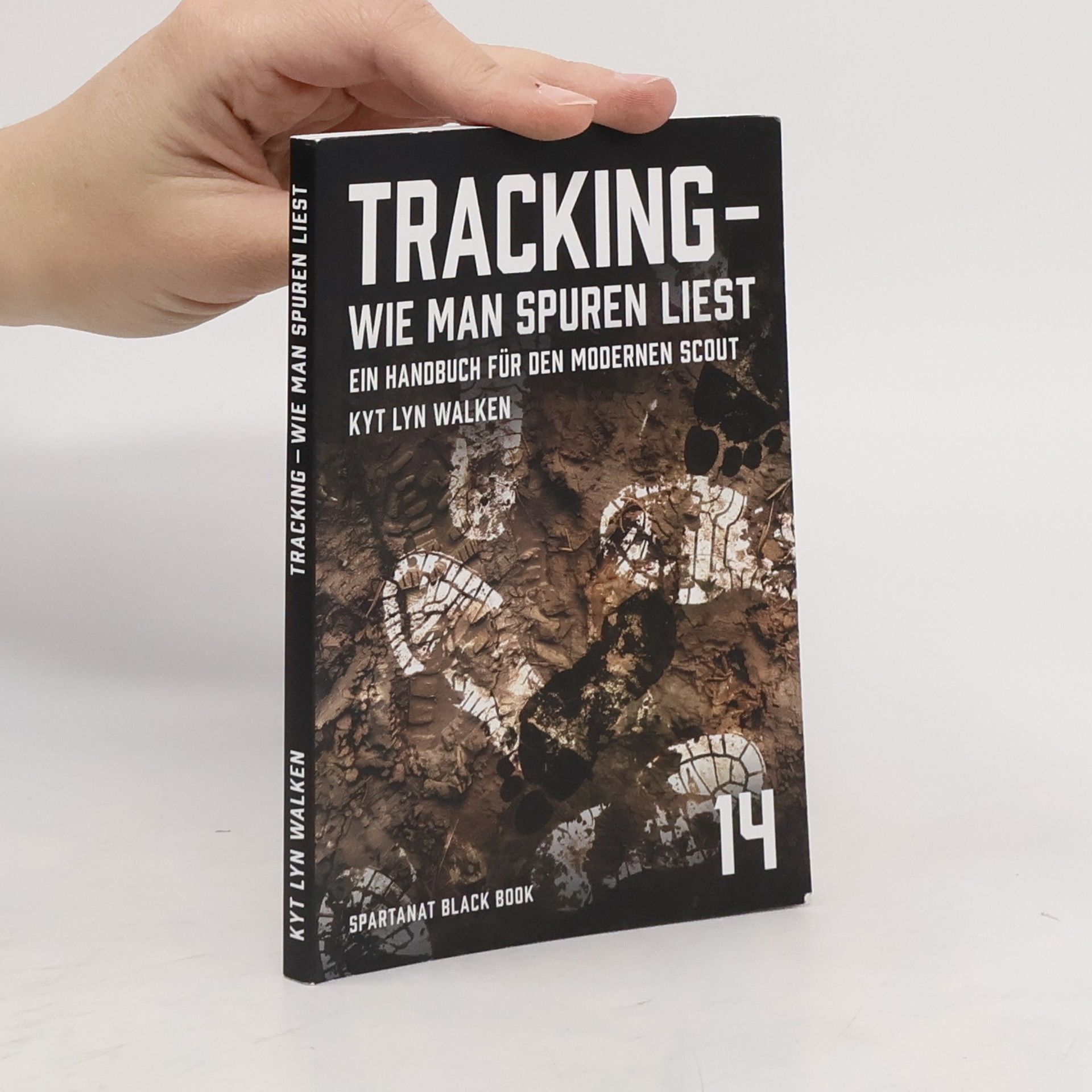 Kyt Lyn Walken Tracking. Wie man Spuren liest