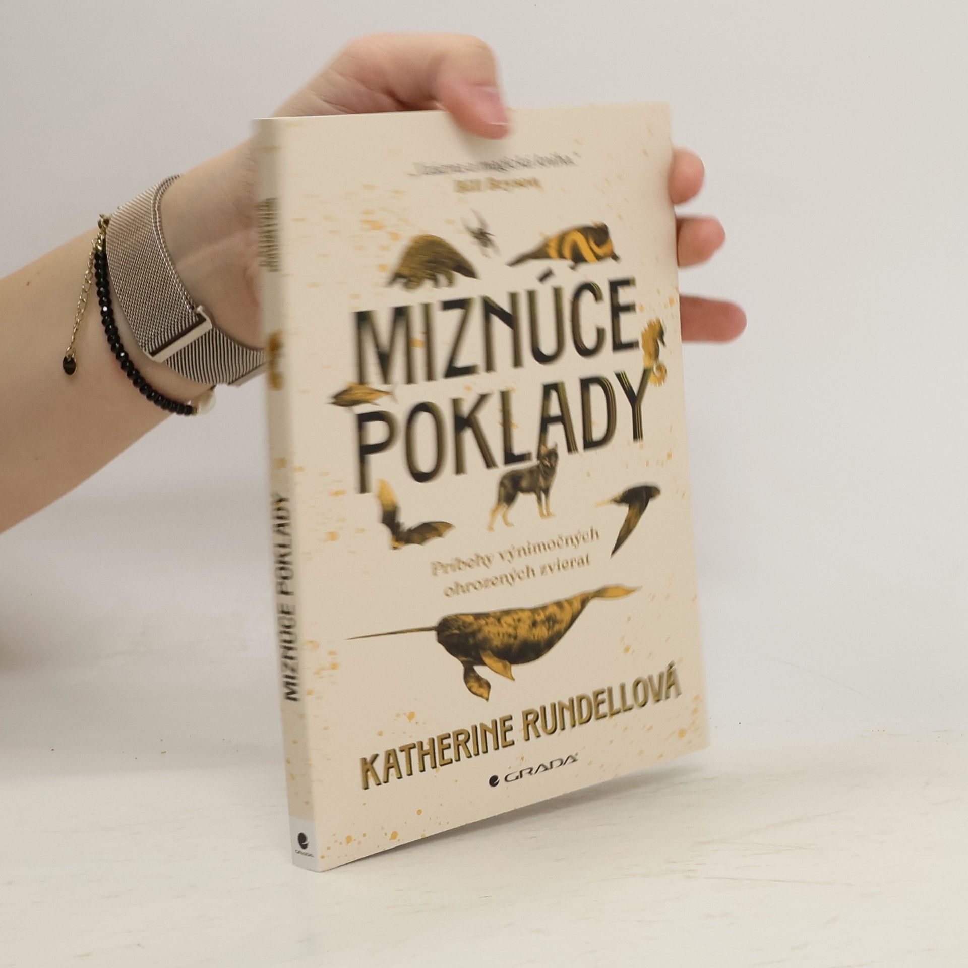 Katherine Rundell Miznúce poklady: Príbehy výnimočných ohrozených zvierat