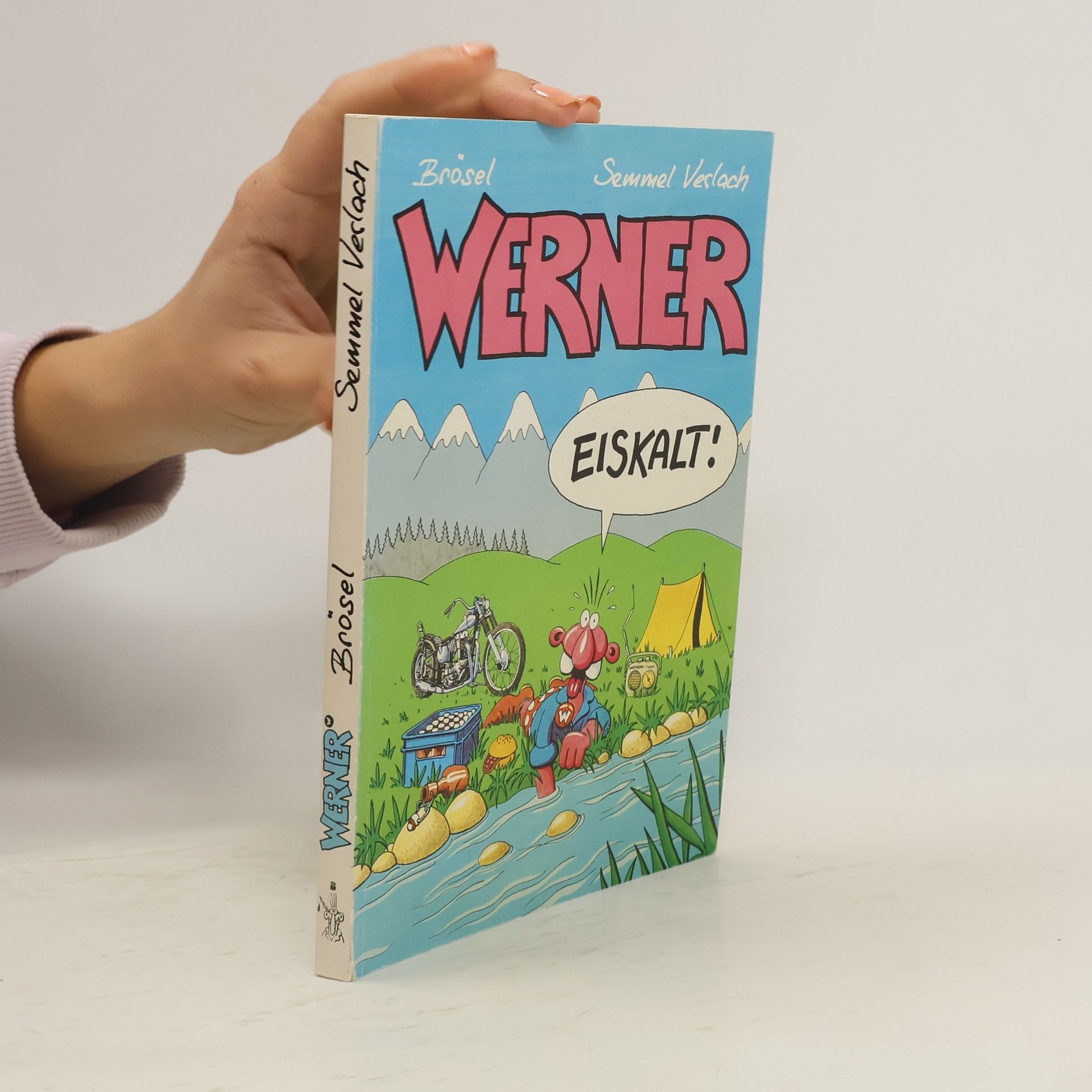 Brösel Werner, eiskalt!