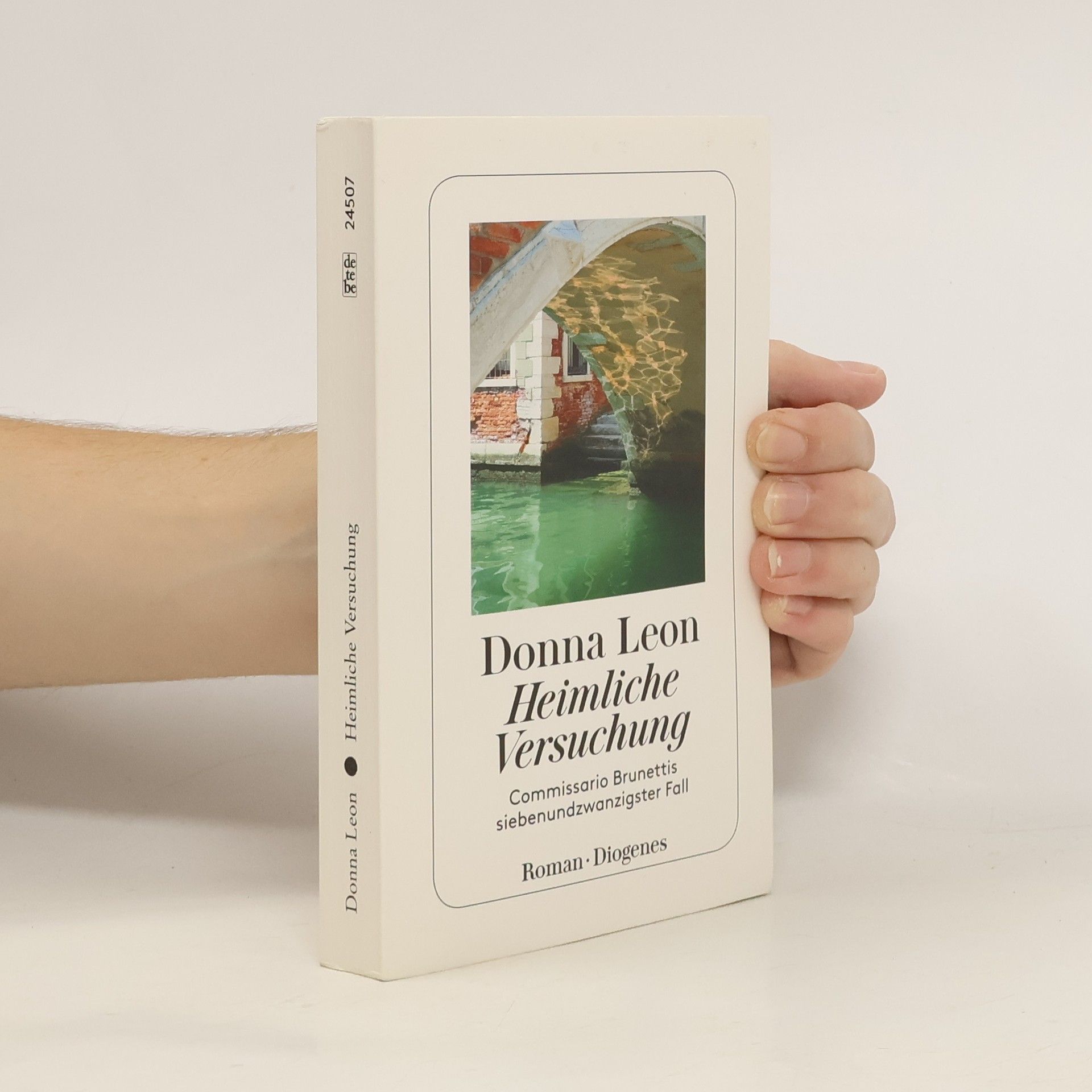 Donna Leon Heimliche Versuchung