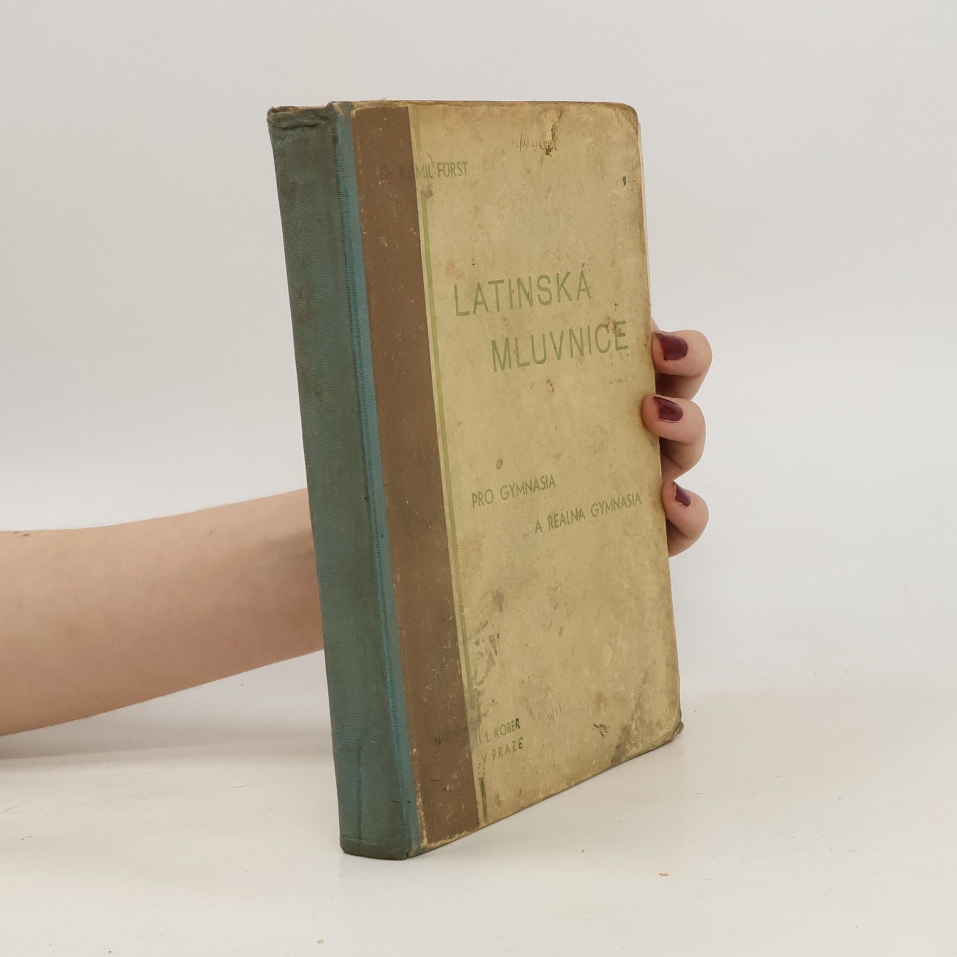 Kamil Fürst Latinská mluvnice pro školy střední