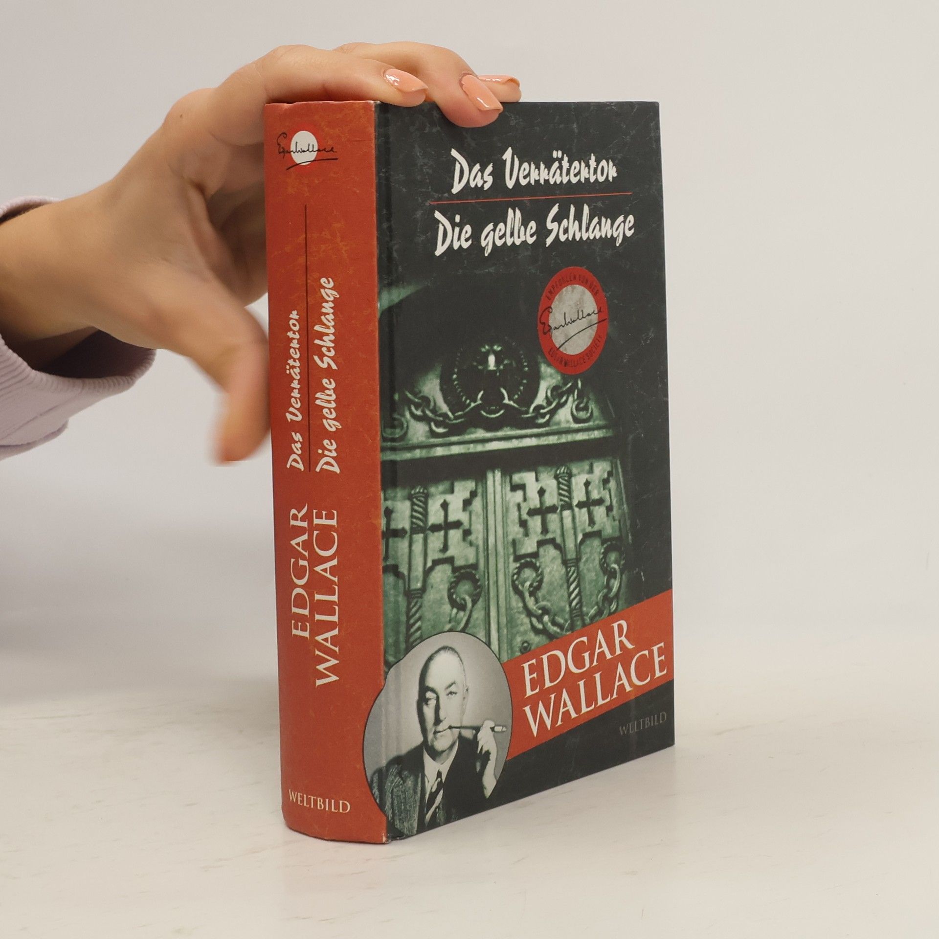 Edgar Wallace Das Verrätertor. Die gelbe Schlange