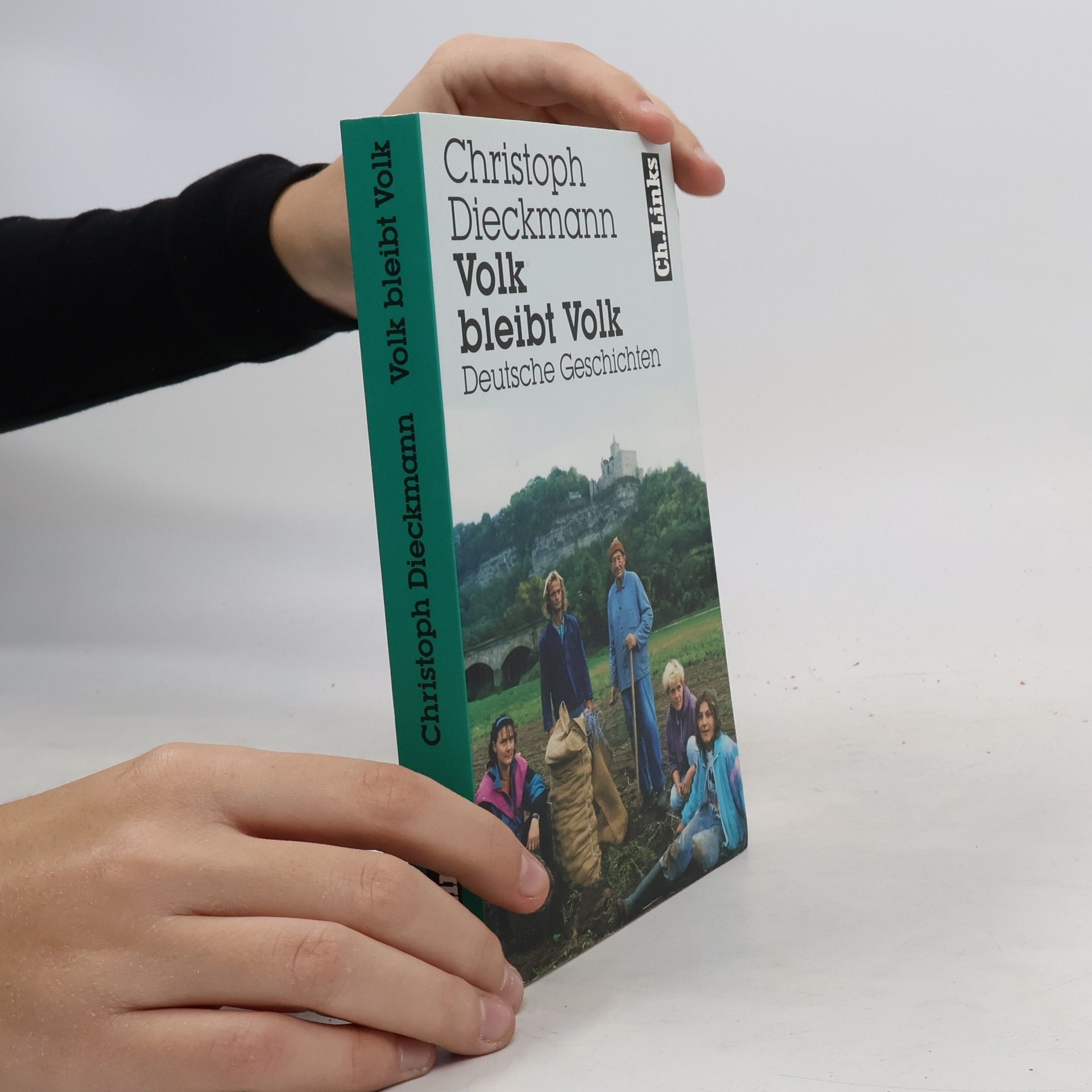 Christoph Dieckmann Volk bleibt Volk