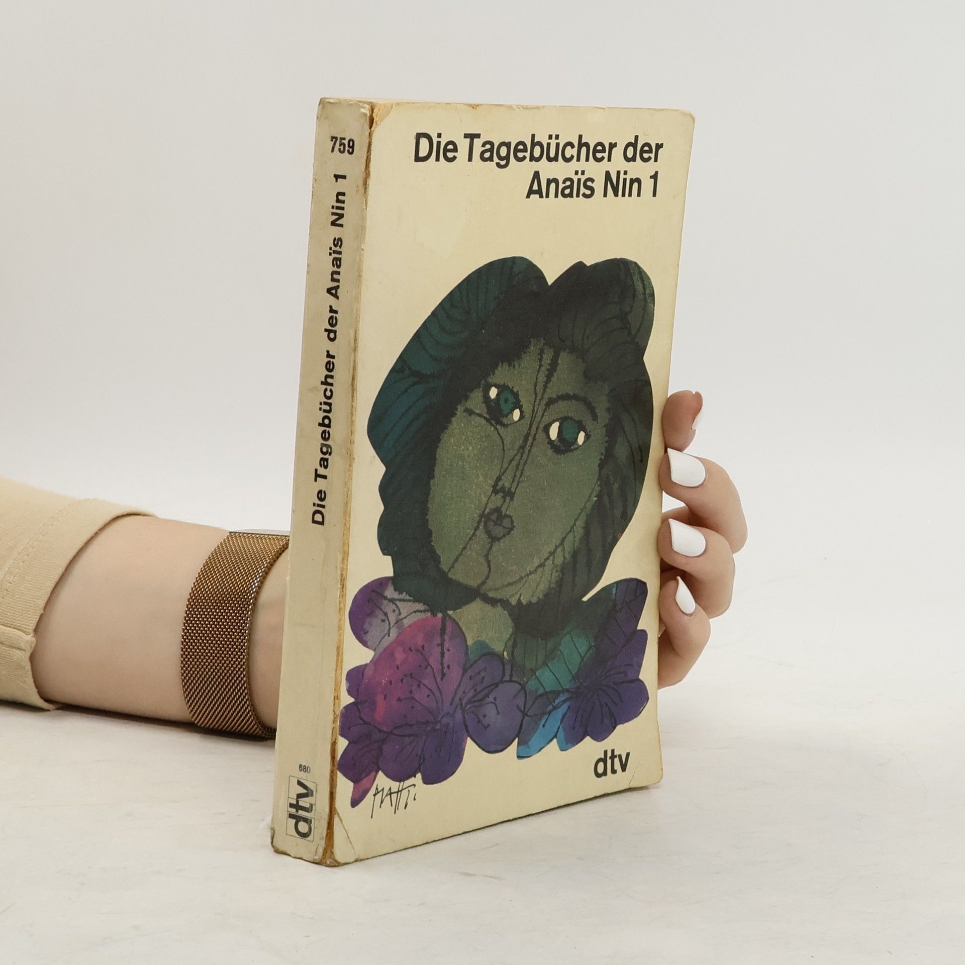 Anaïs Nin Die Tagebücher der Anaïs Nin 1