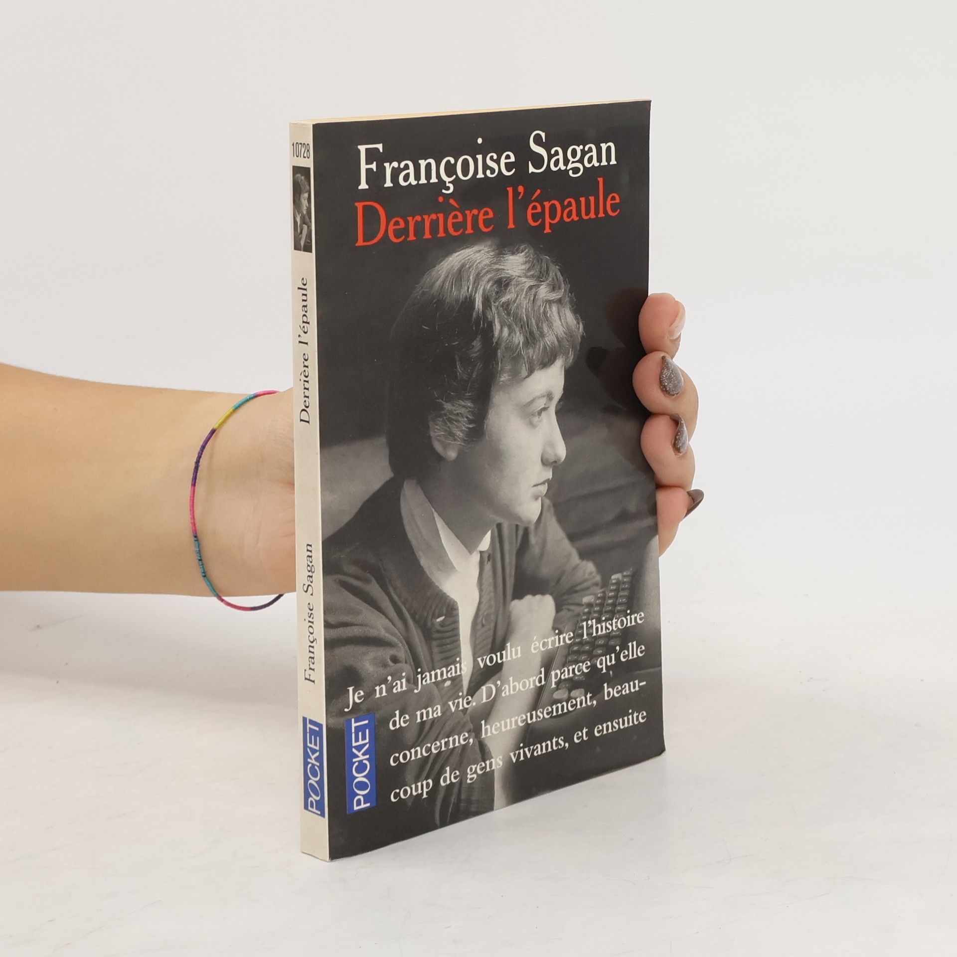 Françoise Sagan Derrière l'épaule