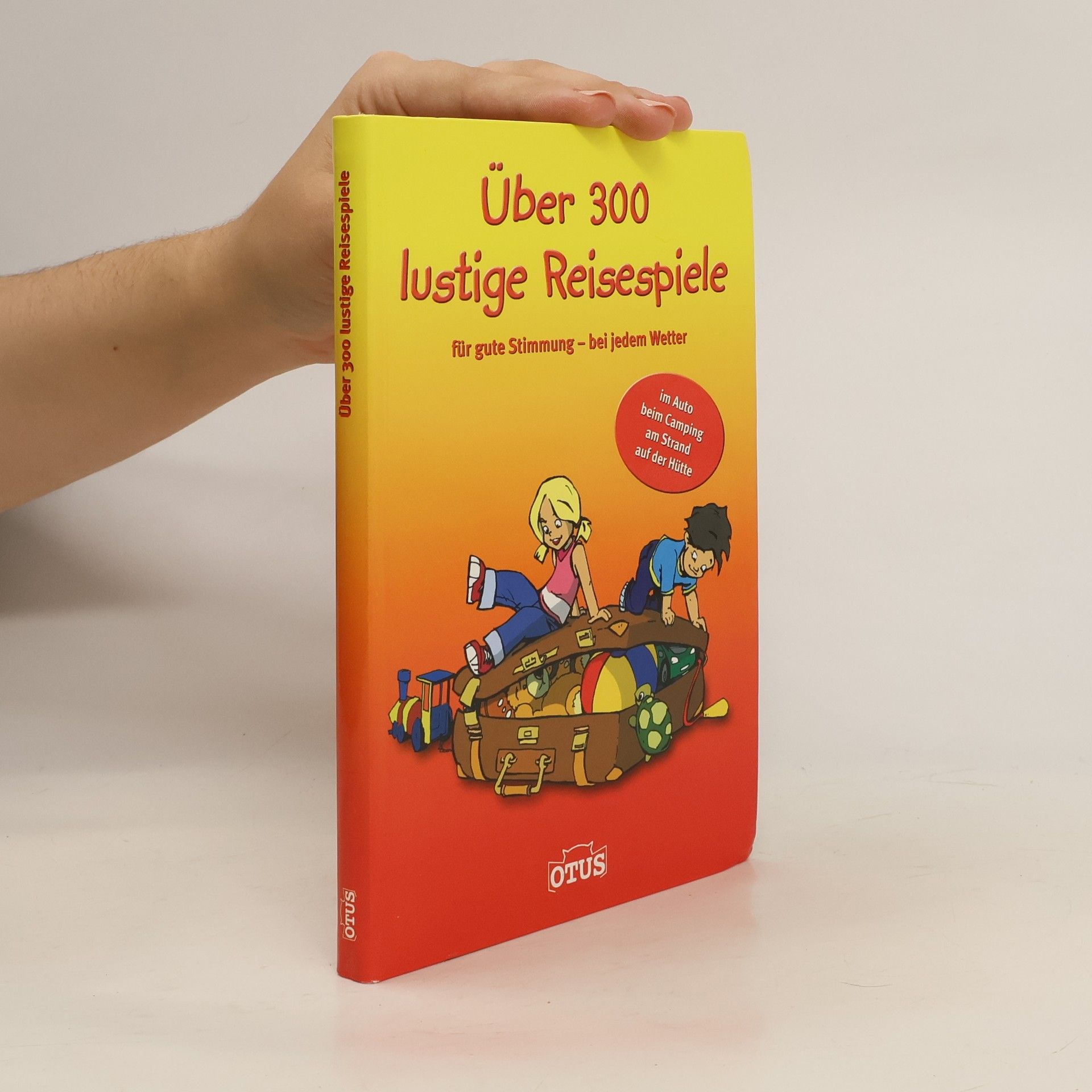 Gabriel Jockel Über 300 lustige Reisespiele