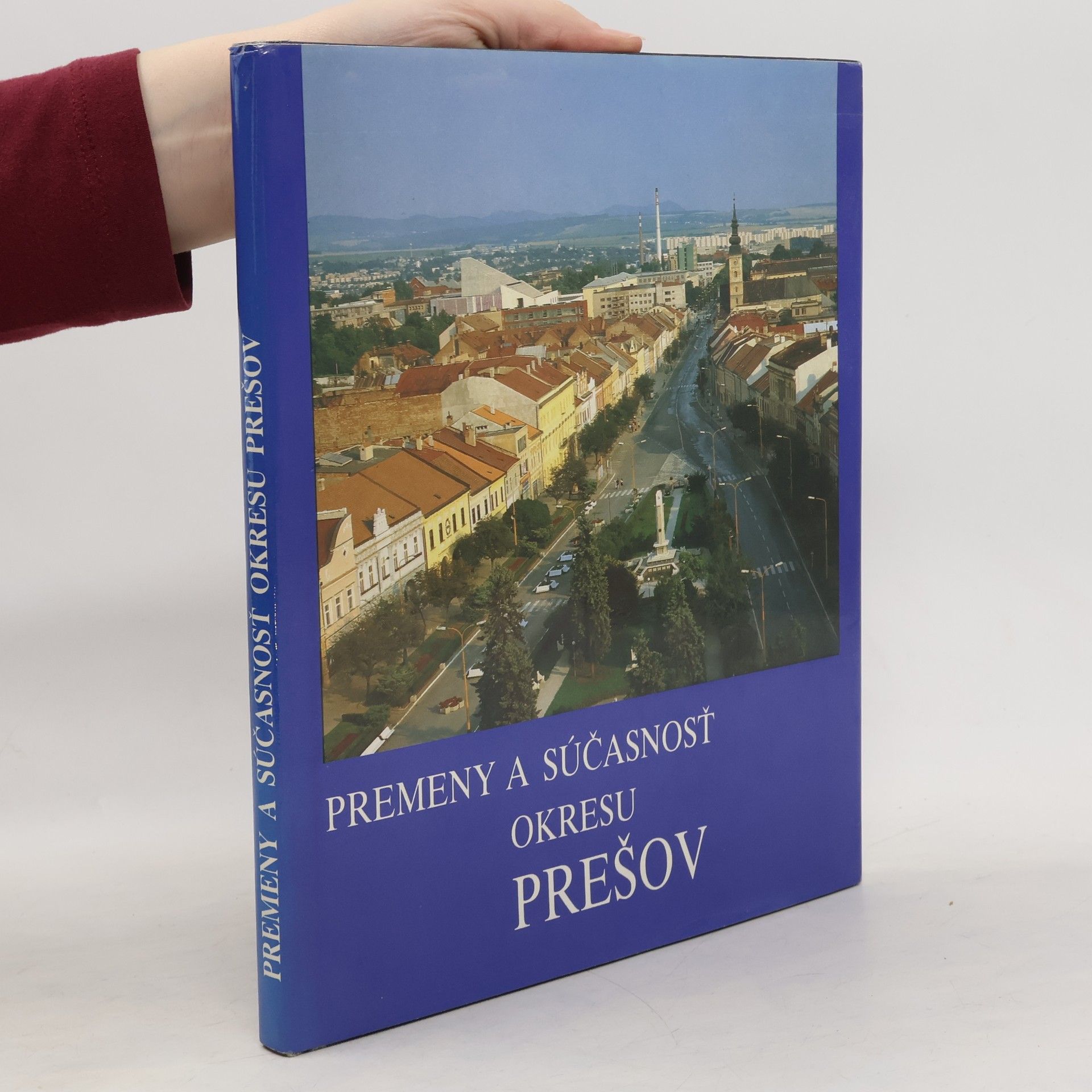 Premeny a súčasnosť okresu Prešov